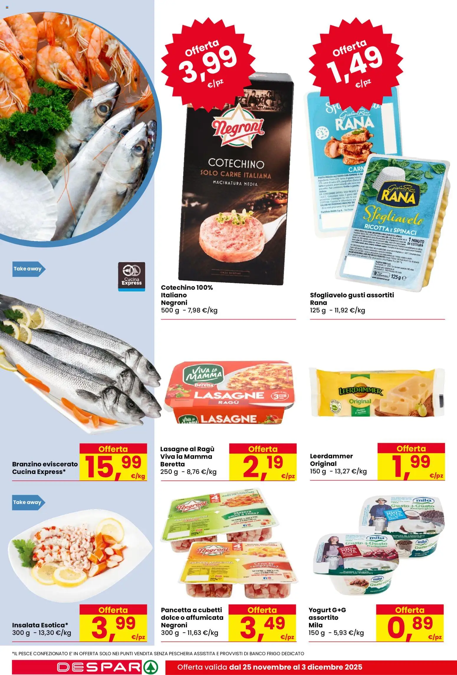 Volantino Despar del 25.11.2025 | Pagina: 10 | Prodotti: Pancetta, Pasta, Ragú, Ricotta