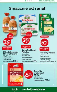Pogląd oferty "Żabka Gazetka - Codzienne produkty" - ważna od 14.01.2026 | Strona: 10 | Produkty: Serek Twój Smak, Ser żółty, Serek, Chleb