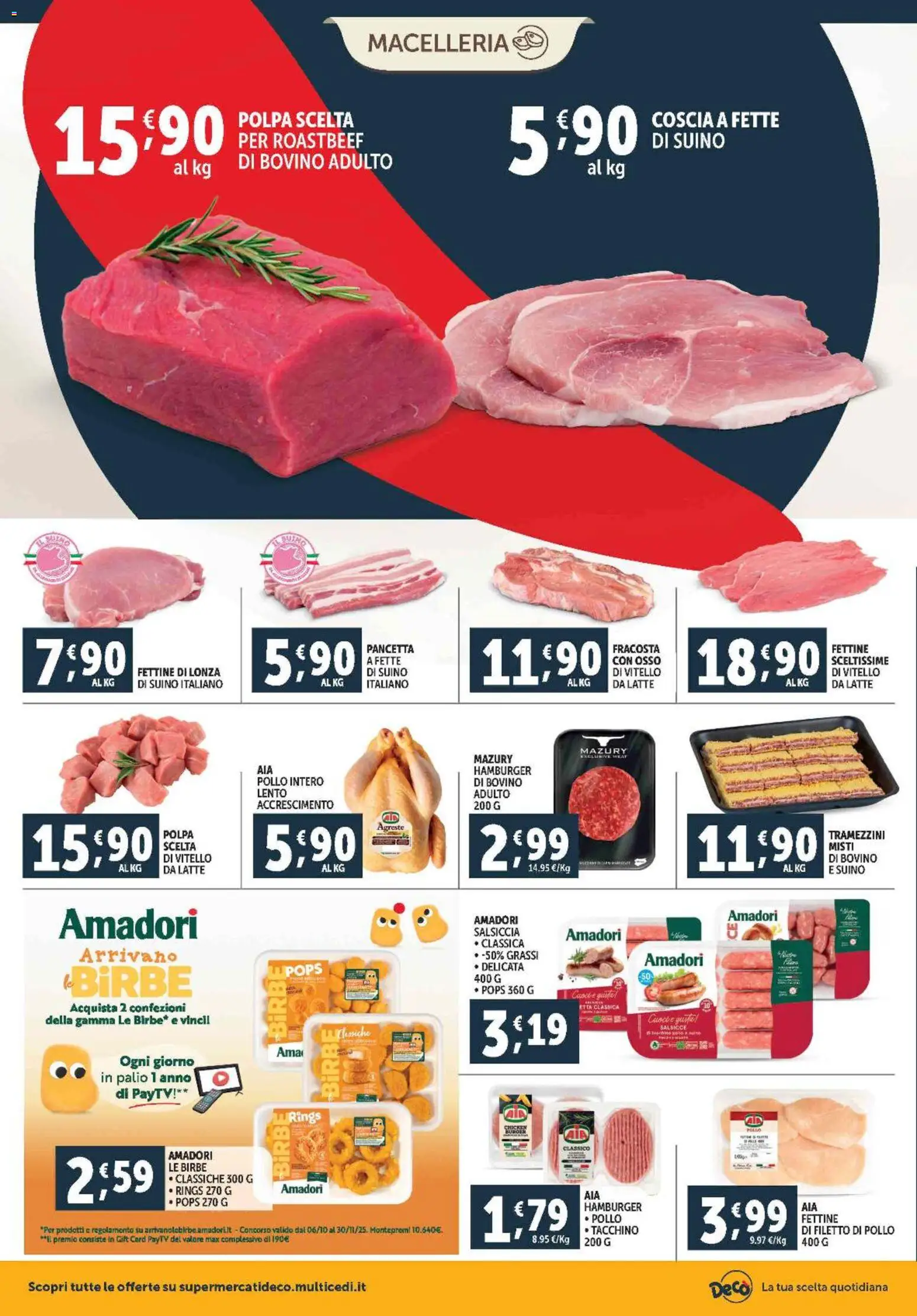 Volantino Decò del 28.10.2025 | Pagina: 4 | Prodotti: Bovino, Latte, Salsiccia, Vitello