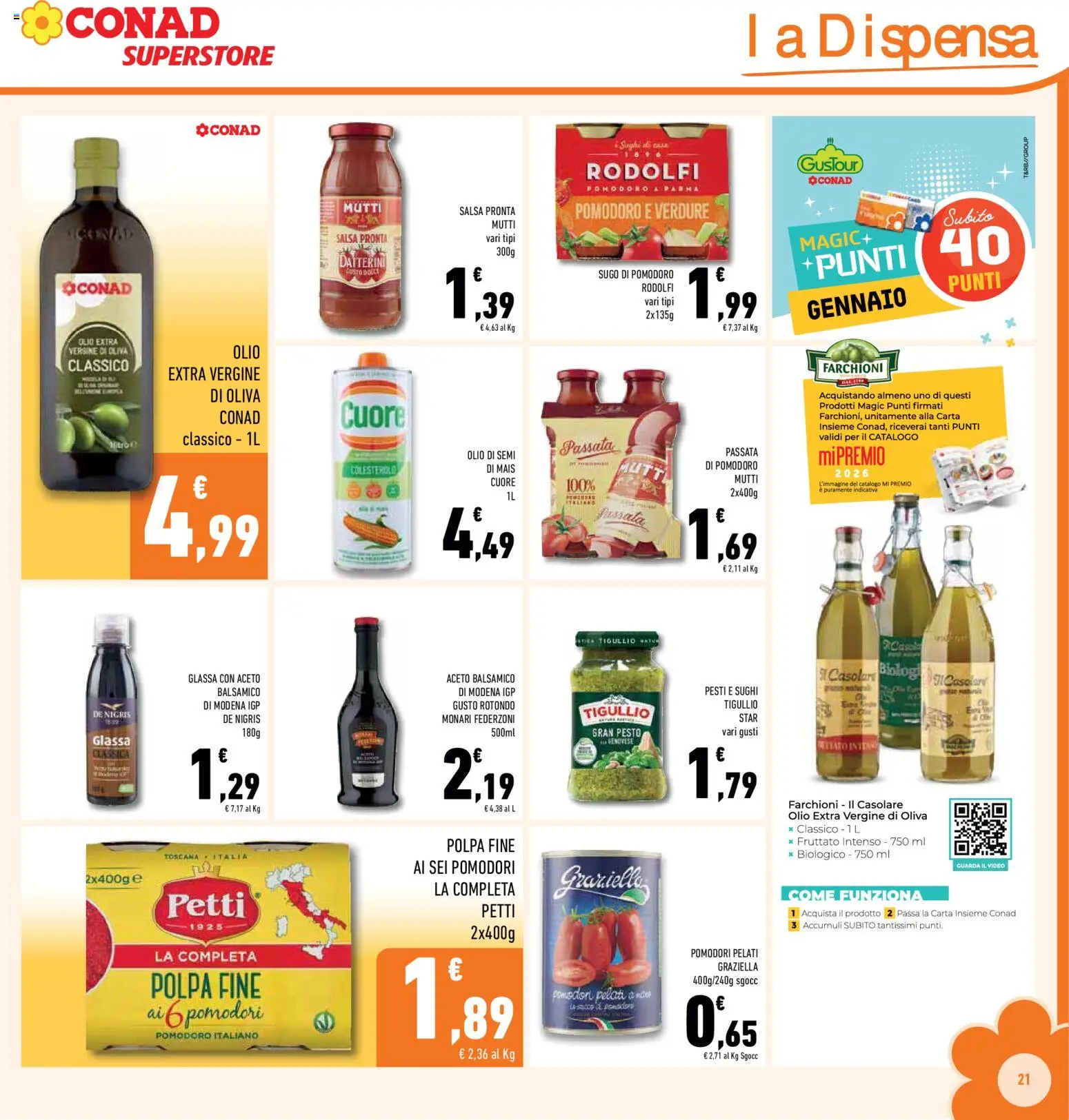 Volantino Conad del 14.01.2026 | Pagina: 21 | Prodotti: Pomodori, Mais, Glassa, Sugo