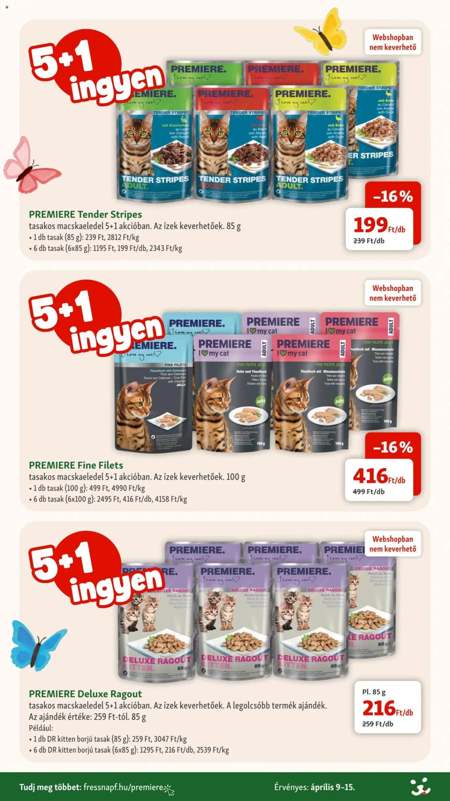 Fressnapf akciós ujság - amely érvényes a következő dátumtól: 09.04.2026 | Oldal: 8 | Termékek: Macskaeledel
