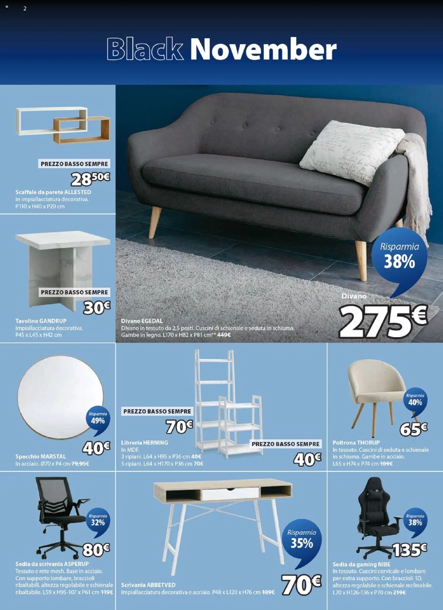 Volantino JYSK del 13.11.2025 | Pagina: 2 | Prodotti: Scaffale, Divano, Sedia, Specchio