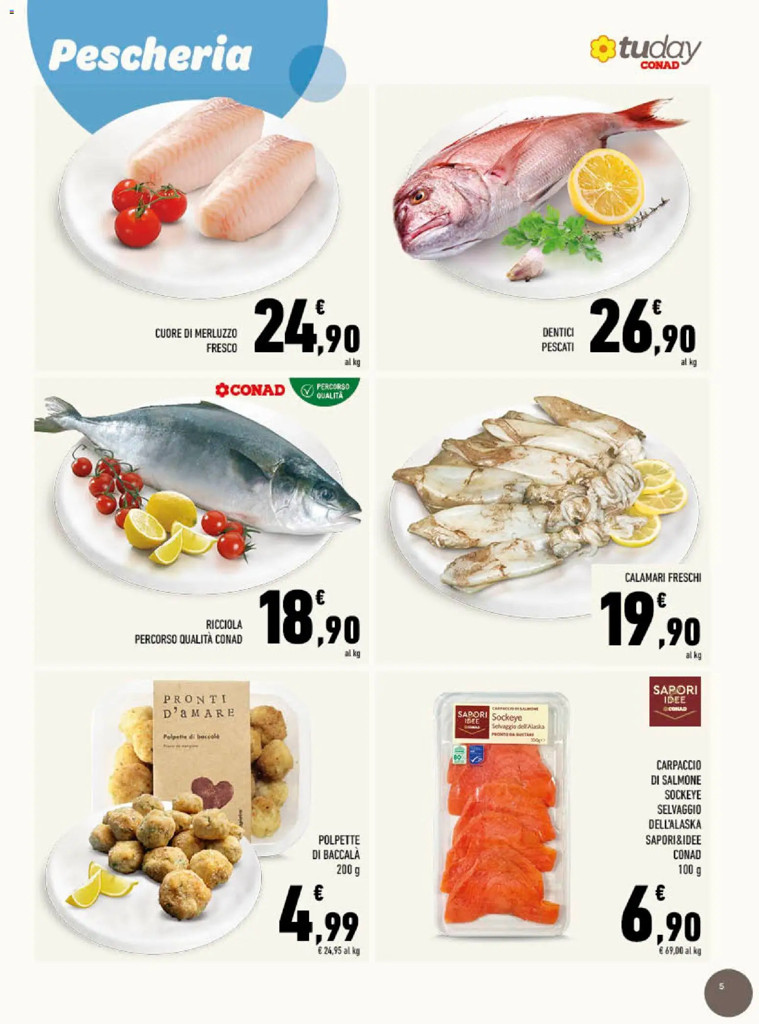 Volantino Conad del 25.02.2026 | Pagina: 5 | Prodotti: Salmone, Merluzzo, Calamari, Polpette