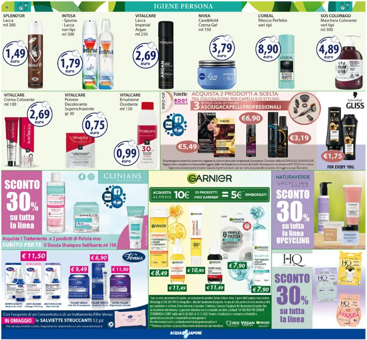 Volantino Acqua e Sapone del 20.10.2025 | Pagina: 7 | Prodotti: Illuminante, Shampoo, Lacca, Doccia