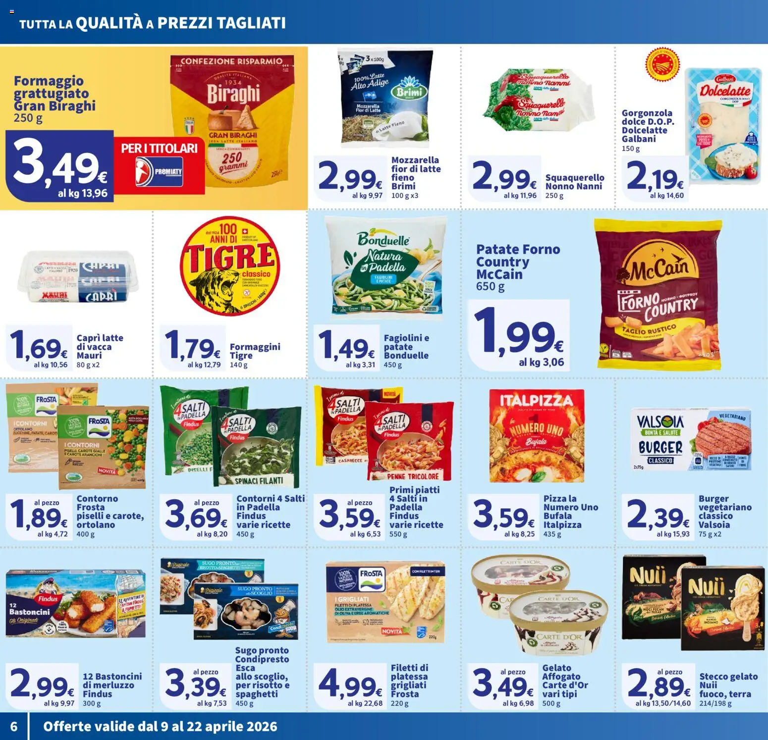 Volantino SIGMA del 09.04.2026 | Pagina: 6 | Prodotti: Pizza, Formaggio, Sugo, Terra