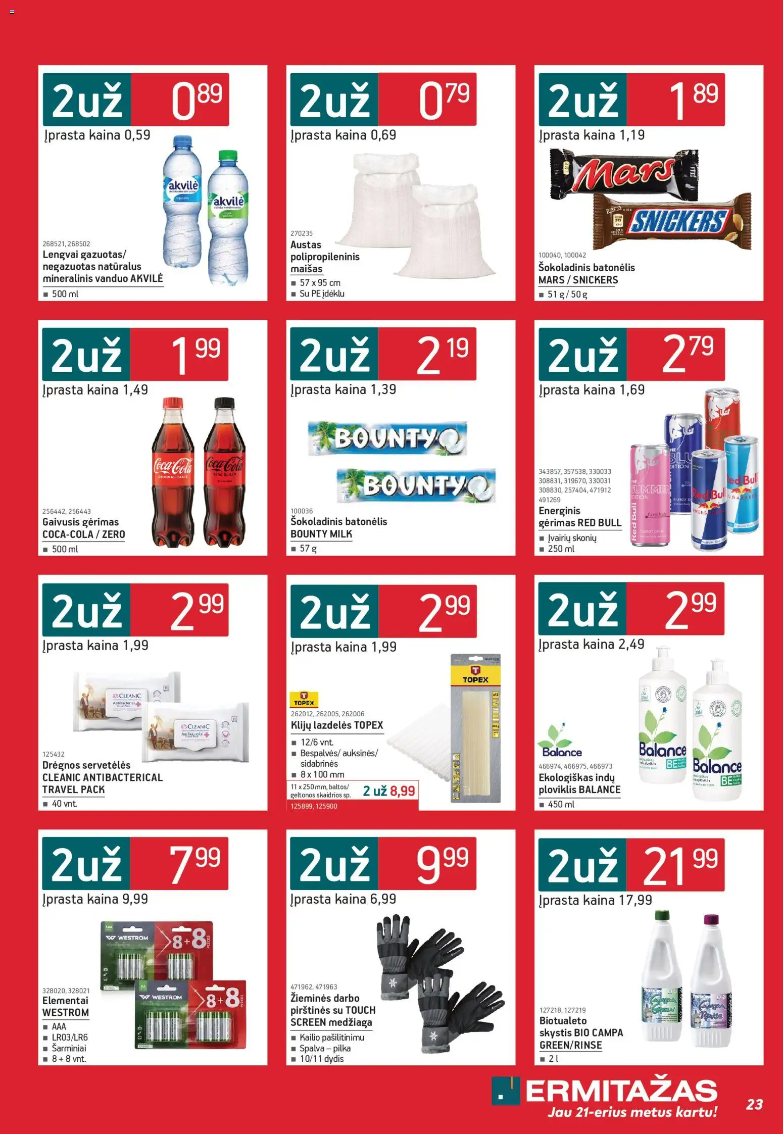 ERMITAŽAS akcijos nuo 01.12.2025 | Puslapis: 23 | Prekių: Gaivusis gėrimas, Ploviklis, Šokoladinis batonėlis, Pirštines