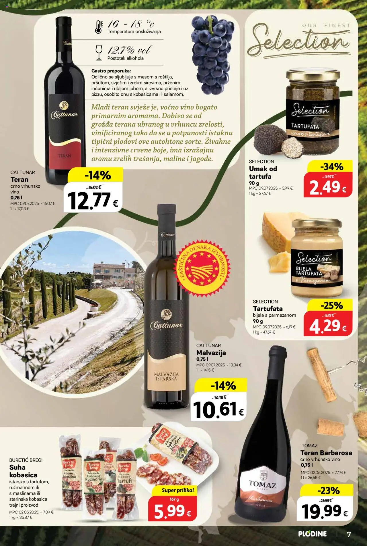 Plodine katalog | vrijedi od 01.10.2025 | Stranica: 7 | Proizvodi: Masline, Umak, Ružmarin, Kobasica