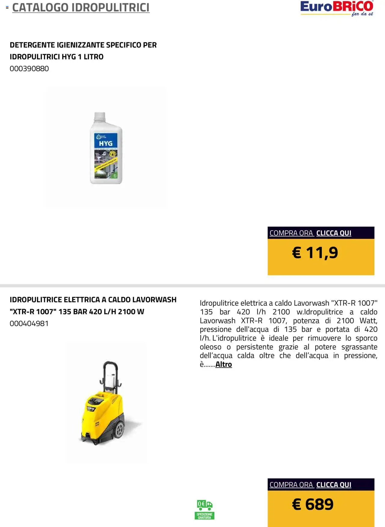 Volantino Eurobrico del 23.07.2025 | Pagina: 18 | Prodotti: Detergente, Idropulitrice