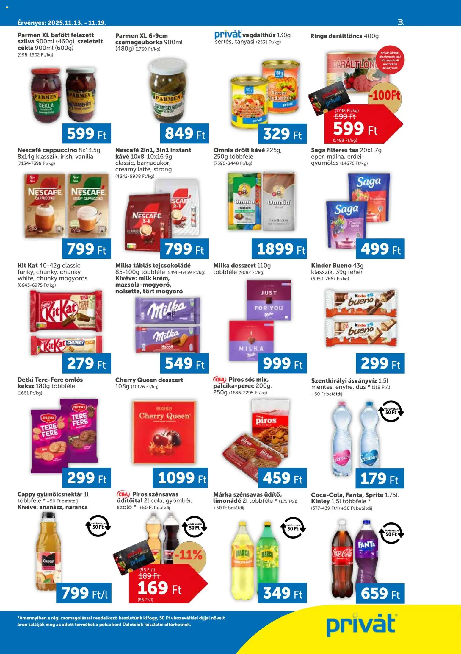 PRIVÁT akciós ujság - amely érvényes a következő dátumtól: 13.11.2025 | Oldal: 3 | Termékek: Nescafé, Kávé, Ásványvíz, Őrölt kávé