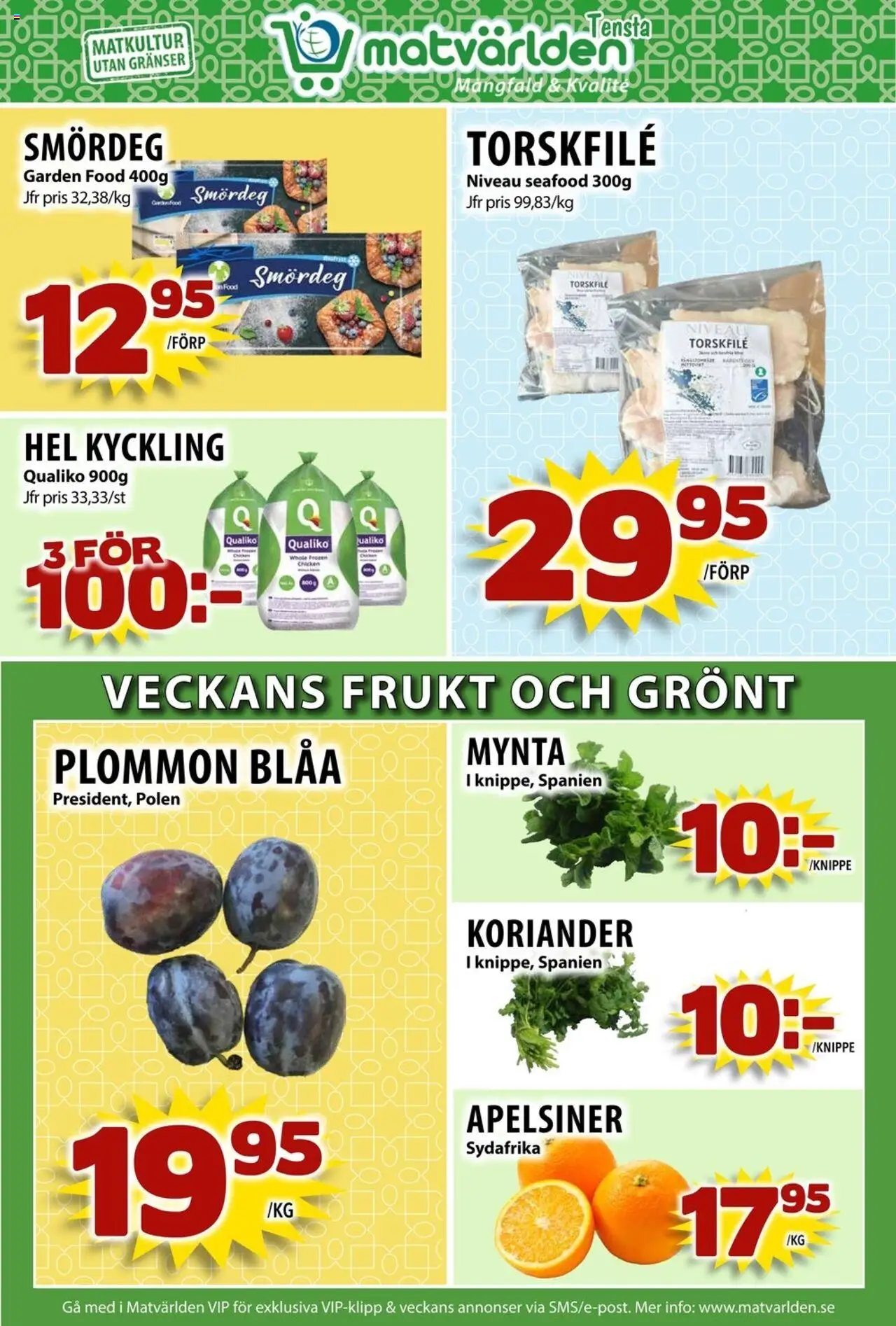 Matvärlden reklamblad aktuell från 20.10.2025 | Sida: 3 | Produkter: Torskfile, Plommon, Apelsiner, Koriander