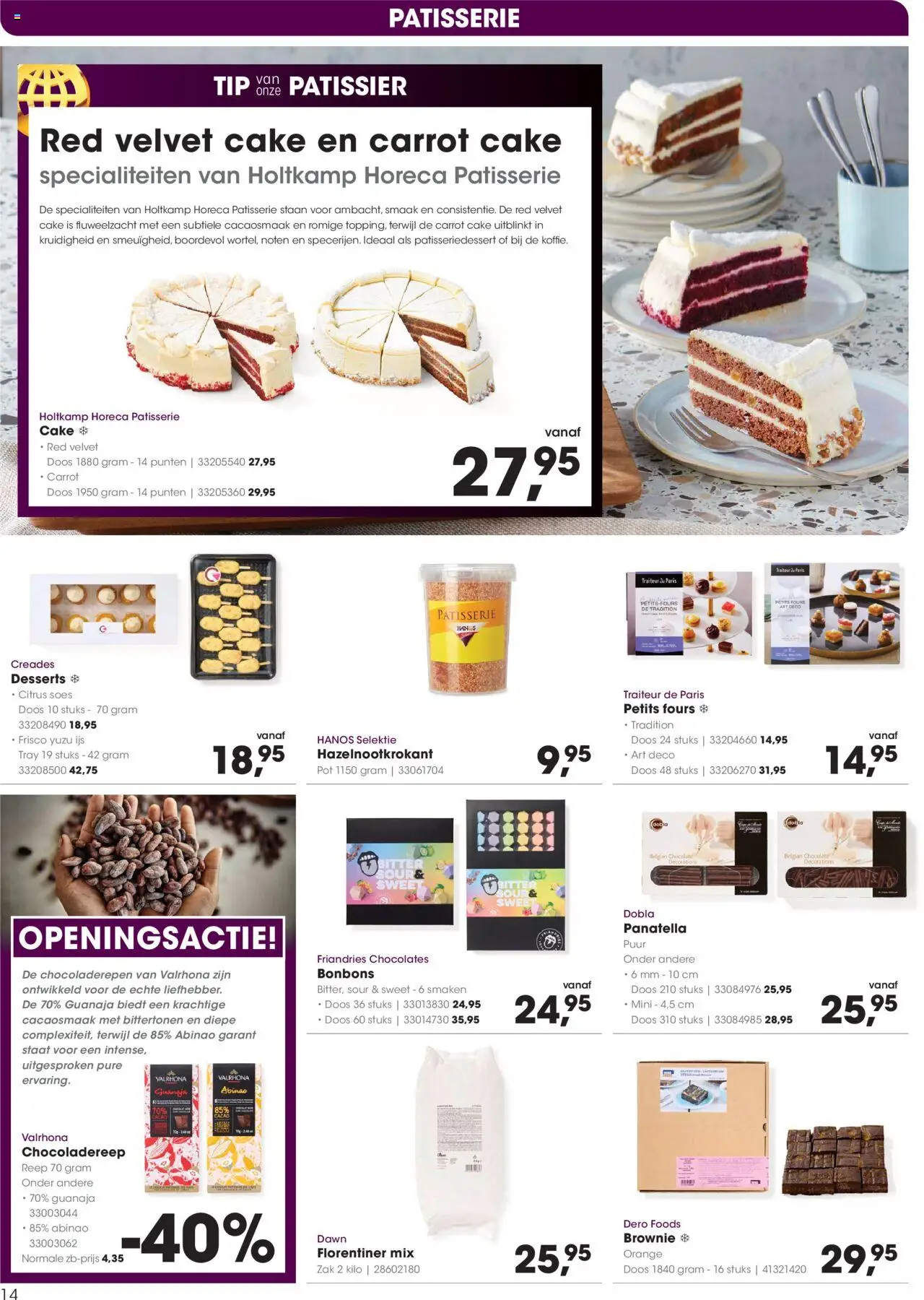  | Pagina: 14 | Producten: Pot, Noten, Chocoladereep, Zak