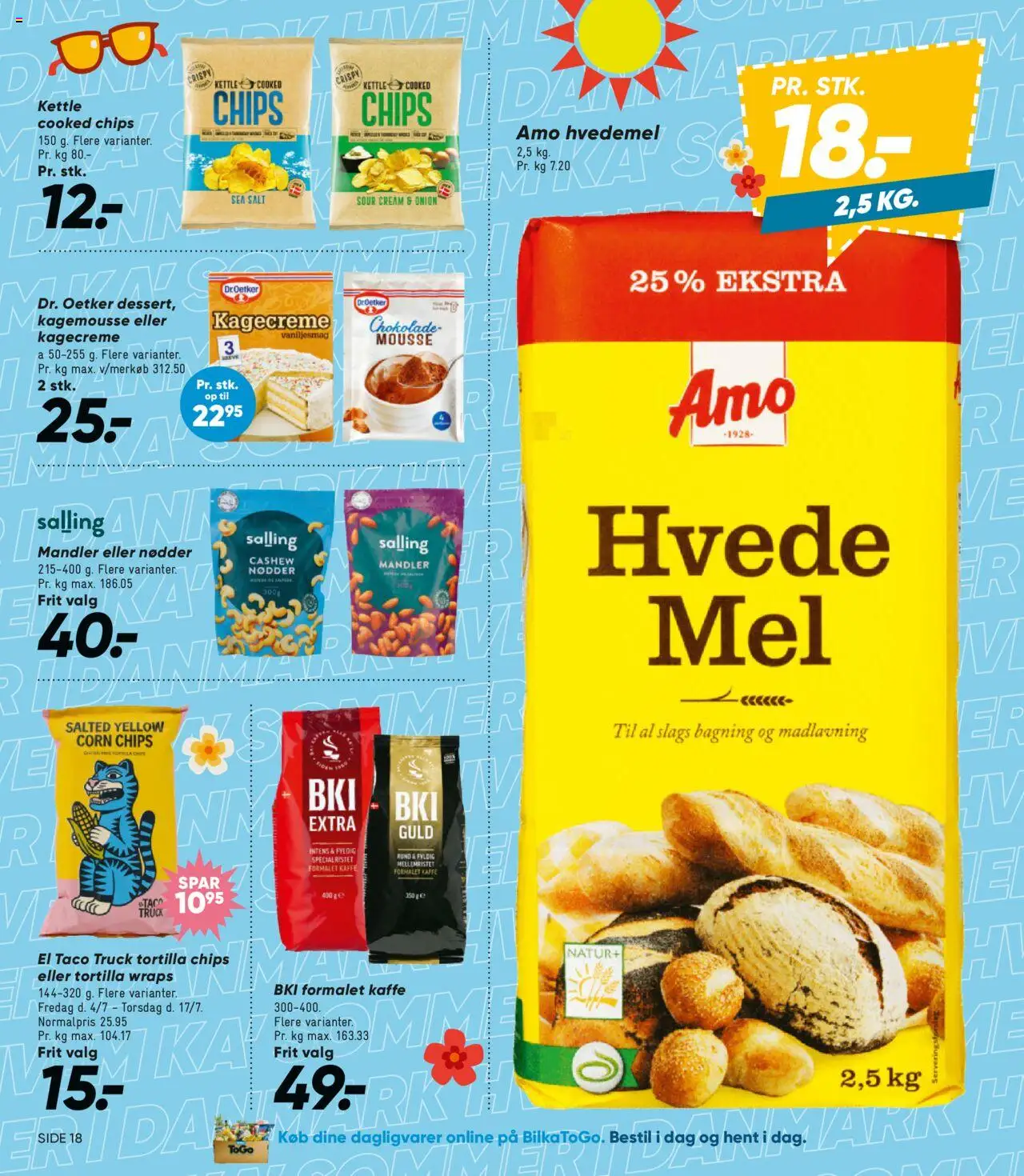 Bilka Tilbudsavis gyldig fra 04.07.2025 | Side: 24 | Produkter: Chips, Nødder, Hvedemel, Taco