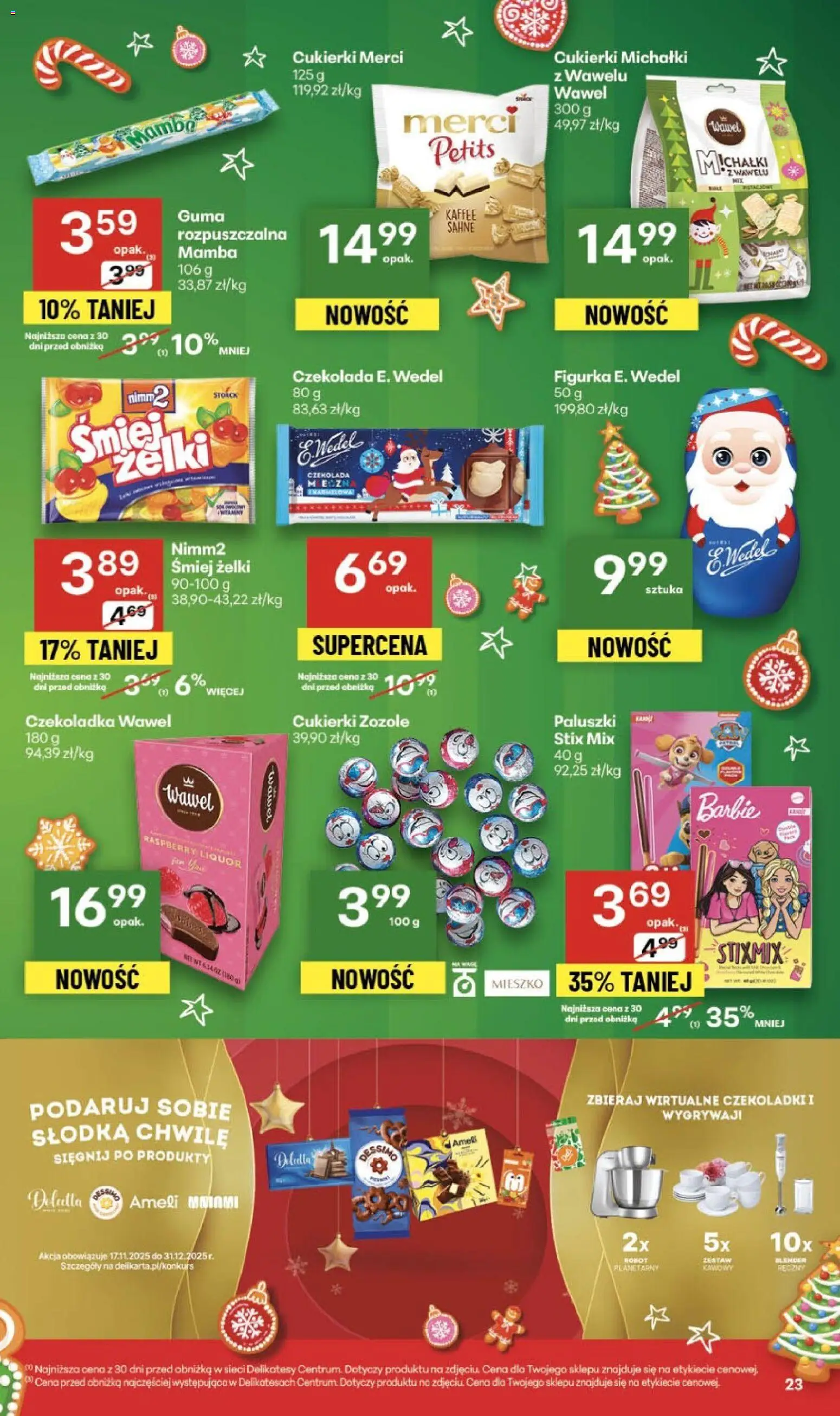 Delikatesy Centrum Gazetka - Sklepy Własne od 27.11.2025 | Strona: 23 | Produkty: Barbie, Delikatesy, Żelki, Blender