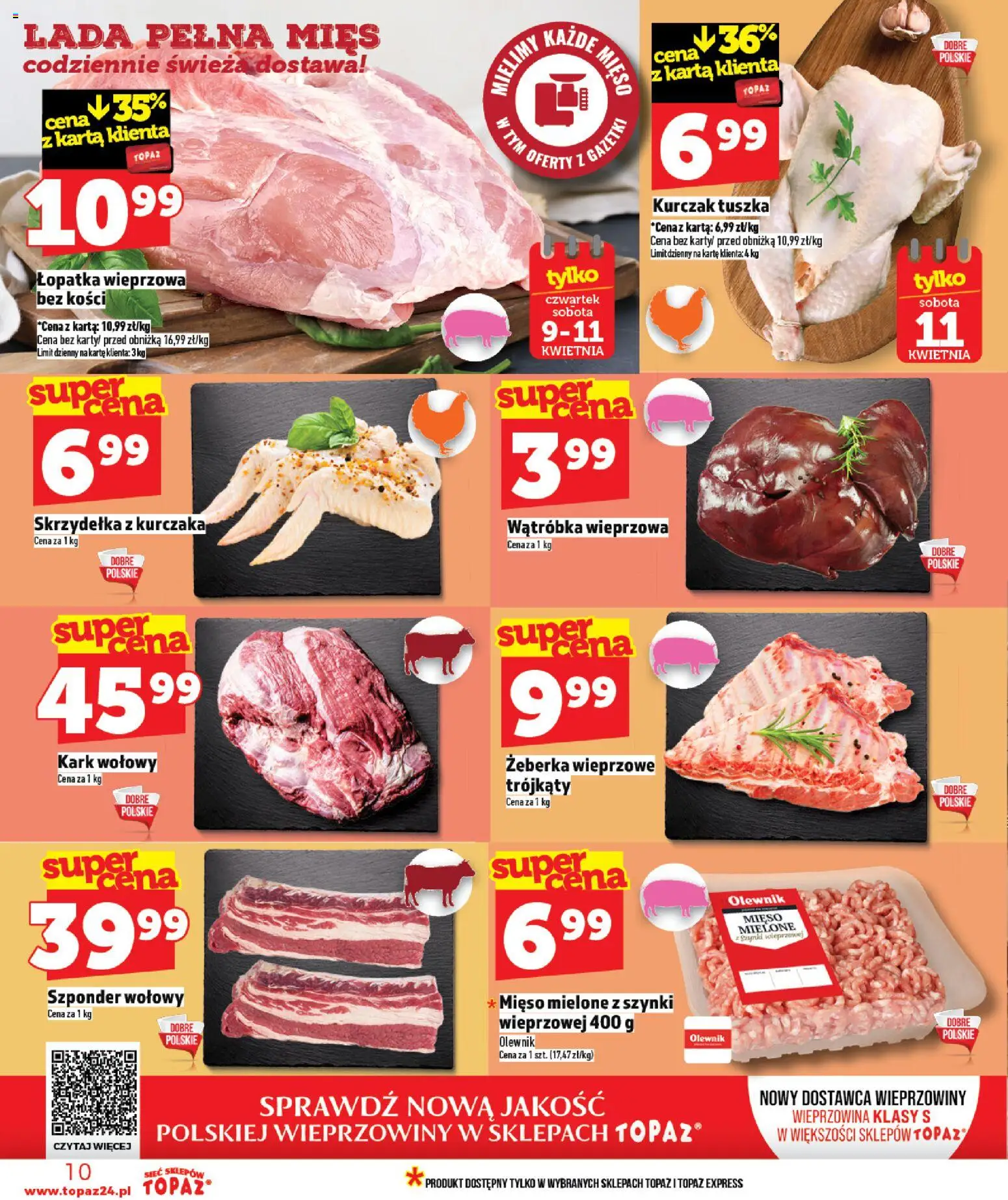 Topaz gazetka - Ceny małe na stałe od 09.04.2026 | Strona: 10 | Produkty: Karta, Skrzydełka z kurczaka, Mięso, Łopatka wieprzowa