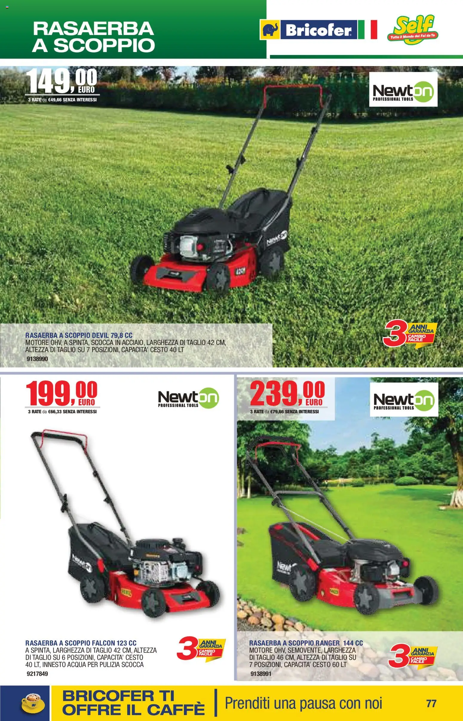 Volantino Self del 14.04.2026 | Pagina: 77 | Prodotti: Caffè, Tè, Acqua, Rasaerba
