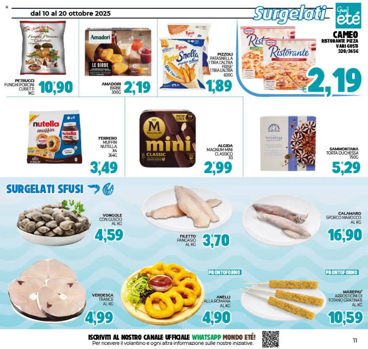 Volantino Eté del 10.10.2025 | Pagina: 11 | Prodotti: Nutella, Muffin, Pangasio, Totano