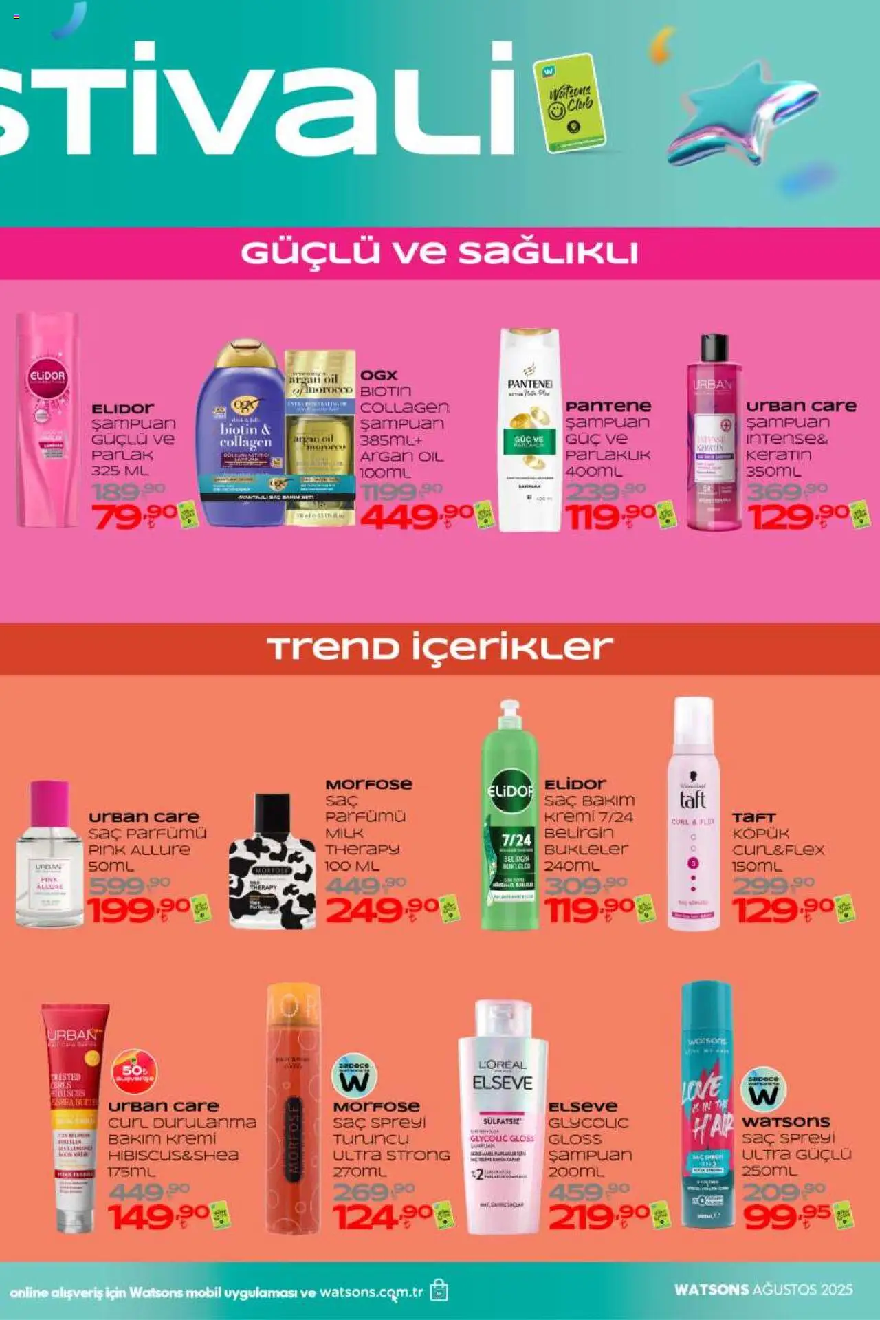 Watsons Katalog - 01.08.2025 tarihinden itibaren geçerlidir | Sayfa: 7 | Ürünler: Şampuan, Saç spreyi