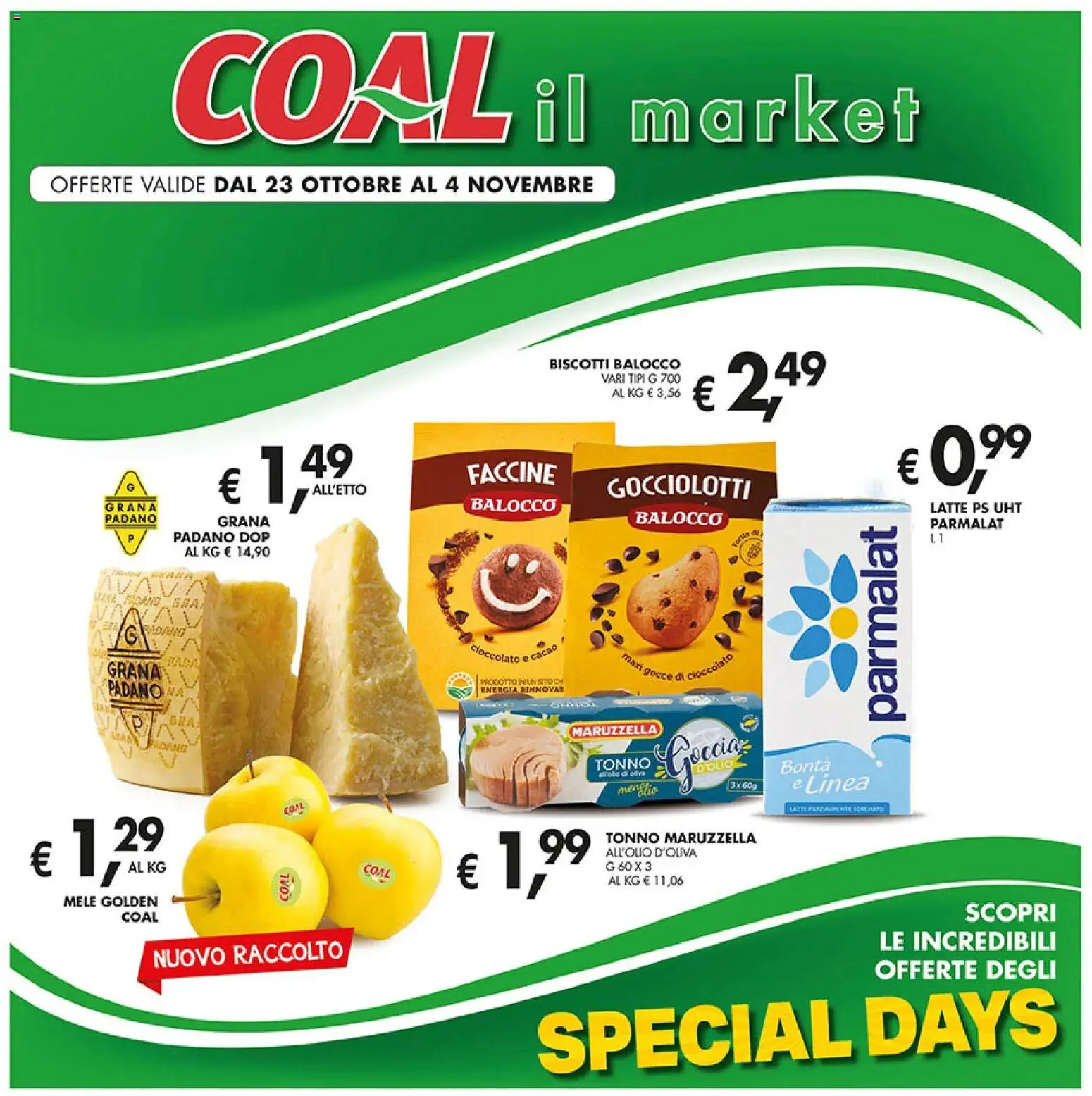 Volantino Coal del 23.10.2025 | Pagina: 1 | Prodotti: Cioccolato, Mele, Biscotti, Latte
