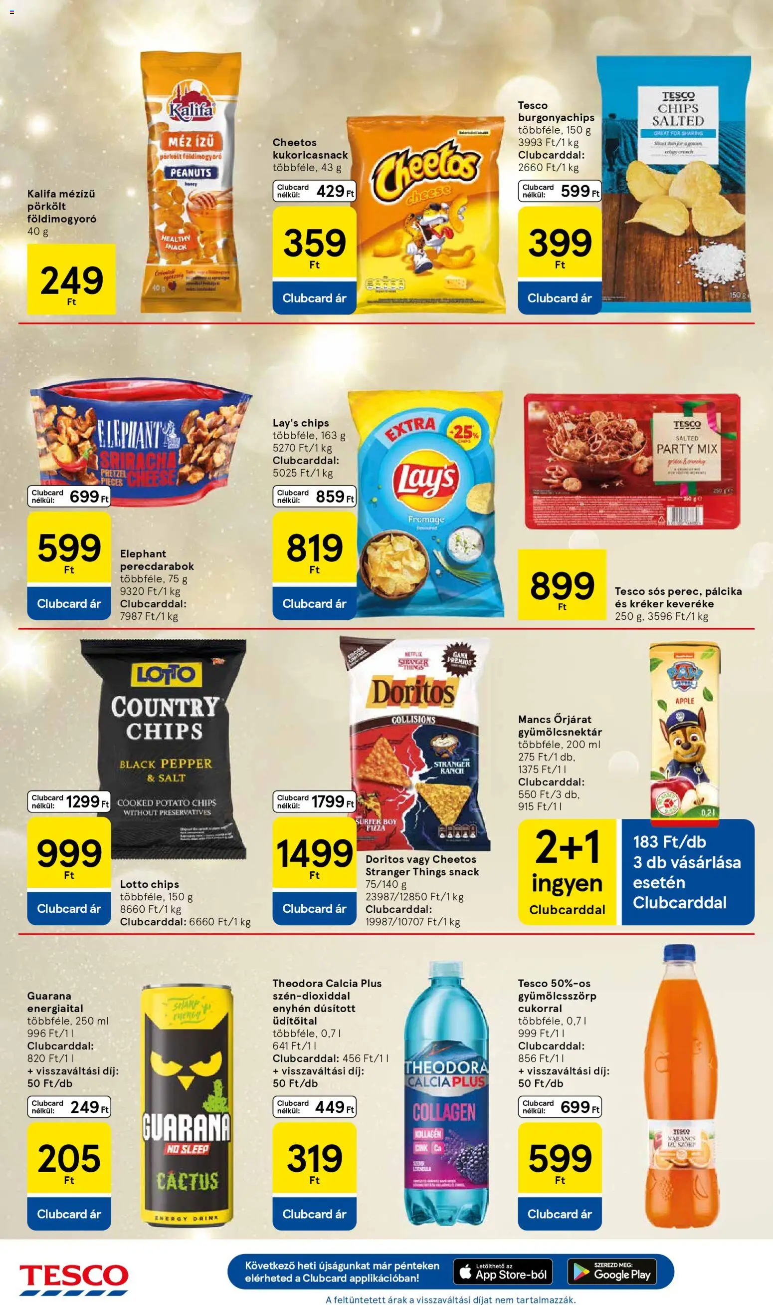 Tesco akciós ujság - amely érvényes a következő dátumtól: 20.11.2025 | Oldal: 26 | Termékek: Chips, Gyümölcsnektár, Pizza, Földimogyoró