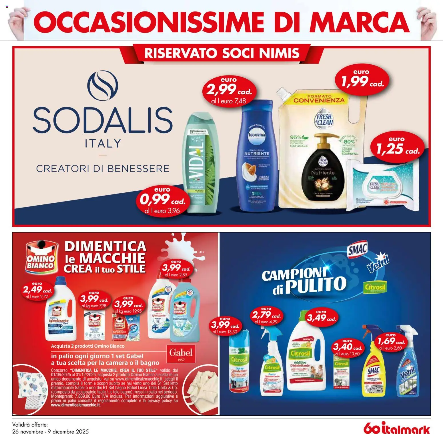 Volantino Italmark del 26.12.2025 | Pagina: 19 | Prodotti: Accappatoio, Letto matrimoniale, Letto, Bagno