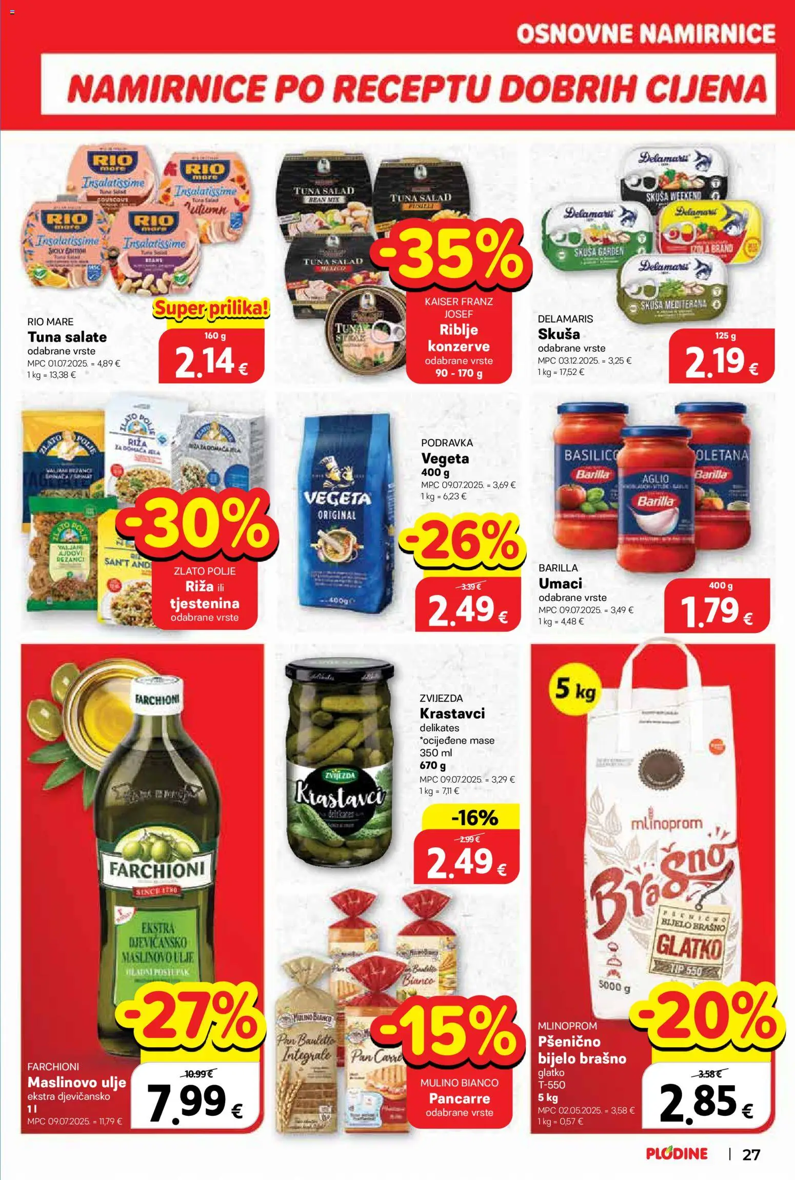 Plodine katalog | vrijedi od 28.01.2026 | Stranica: 27 | Proizvodi: Podravka, Maslinovo ulje, Brašno, Skuša