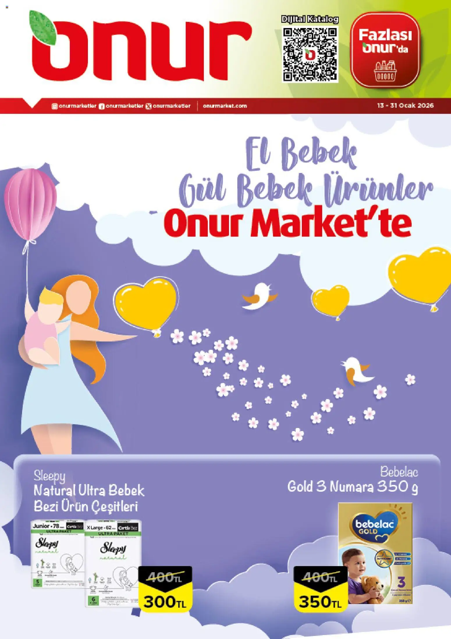 Onur Market - El Bebek Gül Bebek Ürünler - 13.01.2026 tarihinden itibaren geçerlidir | Sayfa: 1 | Ürünler: Gül, Ocak