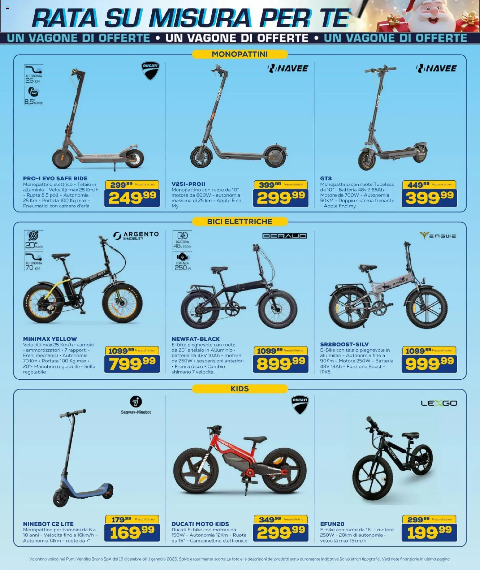 Volantino BRUNO del 19.12.2025 | Pagina: 12 | Prodotti: Monopattino, Disco, Alluminio, Monopattino elettrico