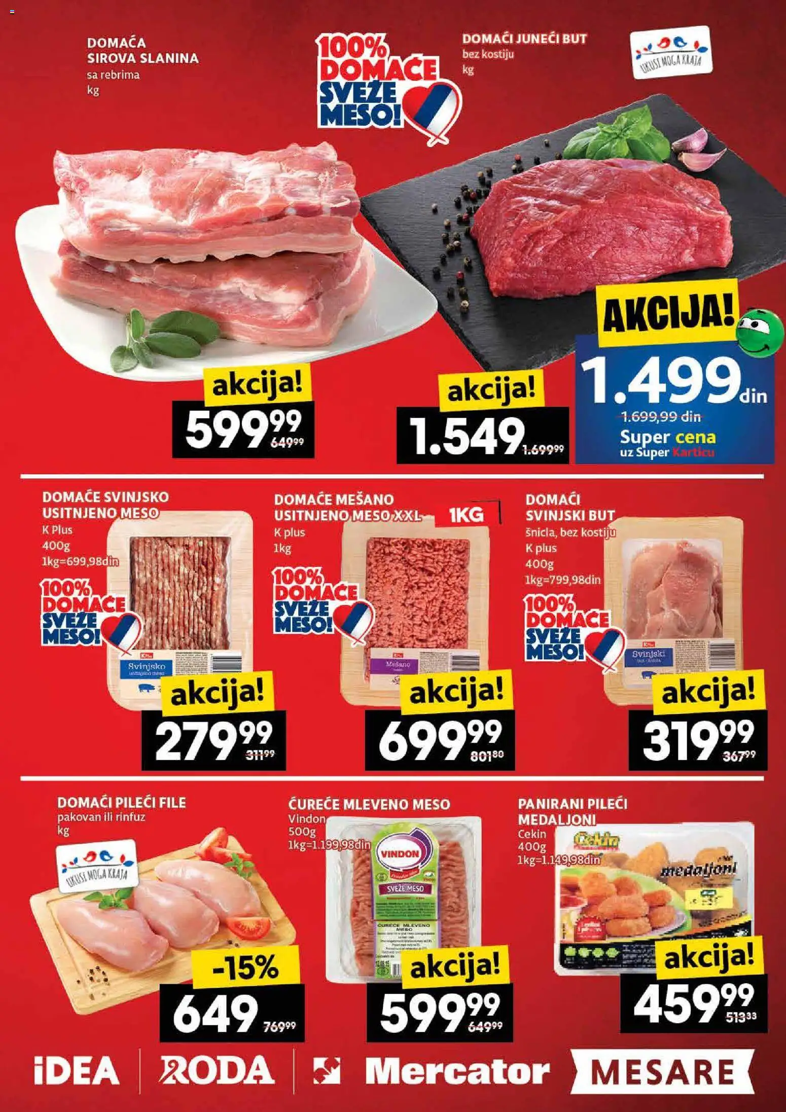 Idea katalog - važi od 23.10.2025 | Strana: 5 | Proizvode: Pileći file, Sirova slanina, Slanina, Svinjski but