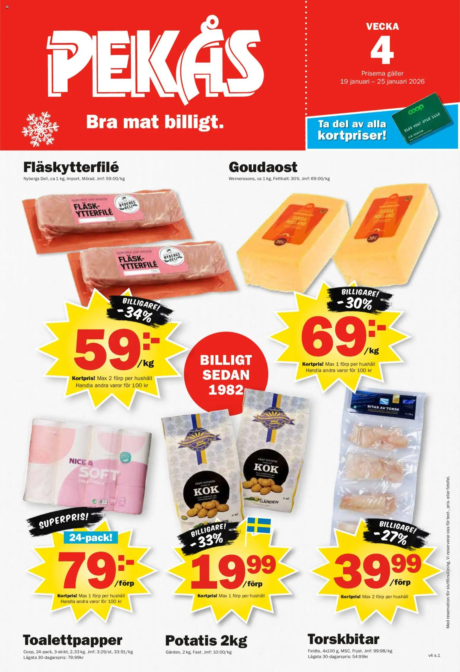 Pekås reklamblad aktuell från 19.01.2026 | Sida: 1 | Produkter: Toalettpapper, Galler, Fläskytterfilé, Potatis