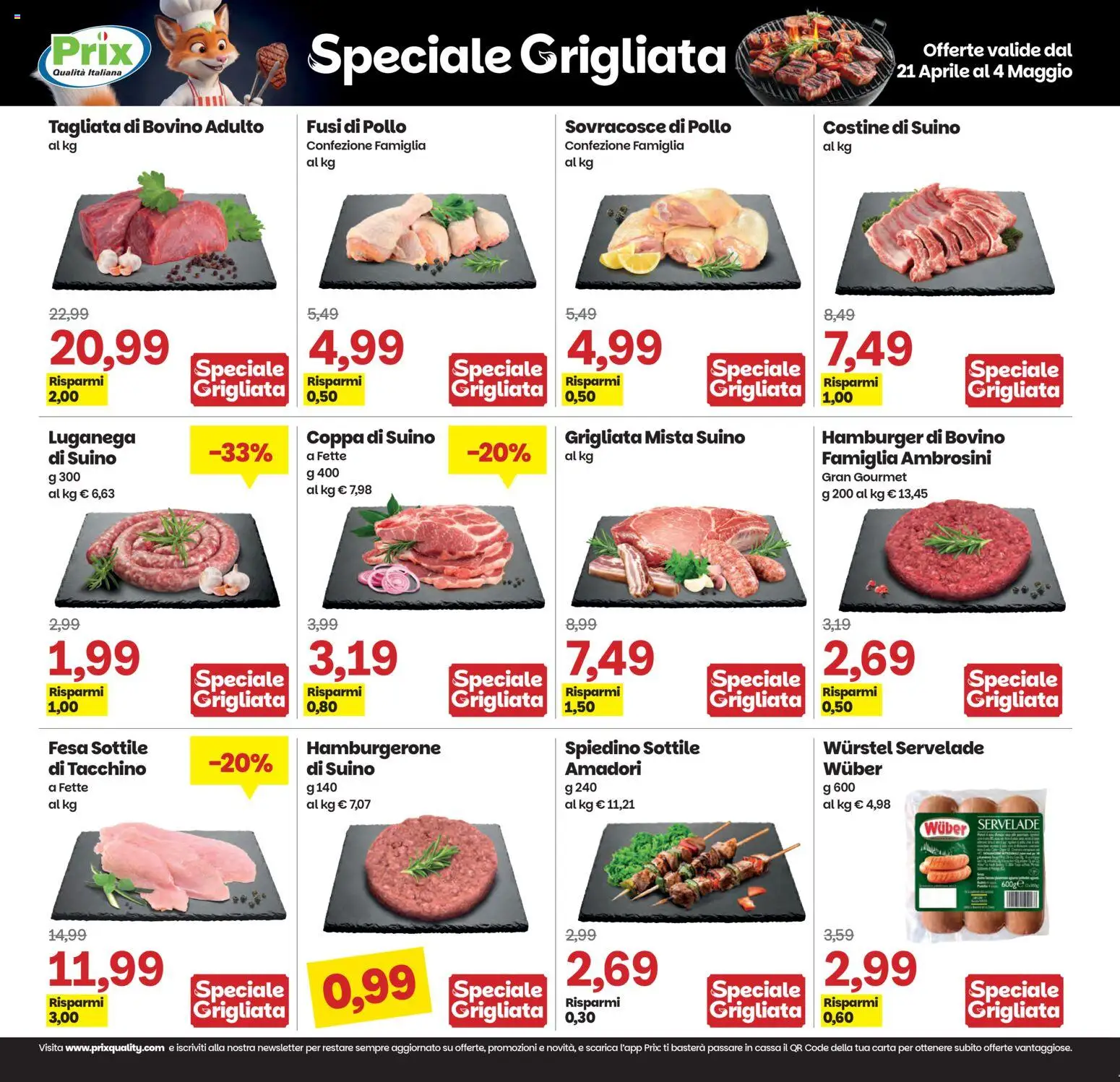 Volantino Prix del 21.04.2026 | Pagina: 13 | Prodotti: Bovino, Suino, Tacchino, Wurstel