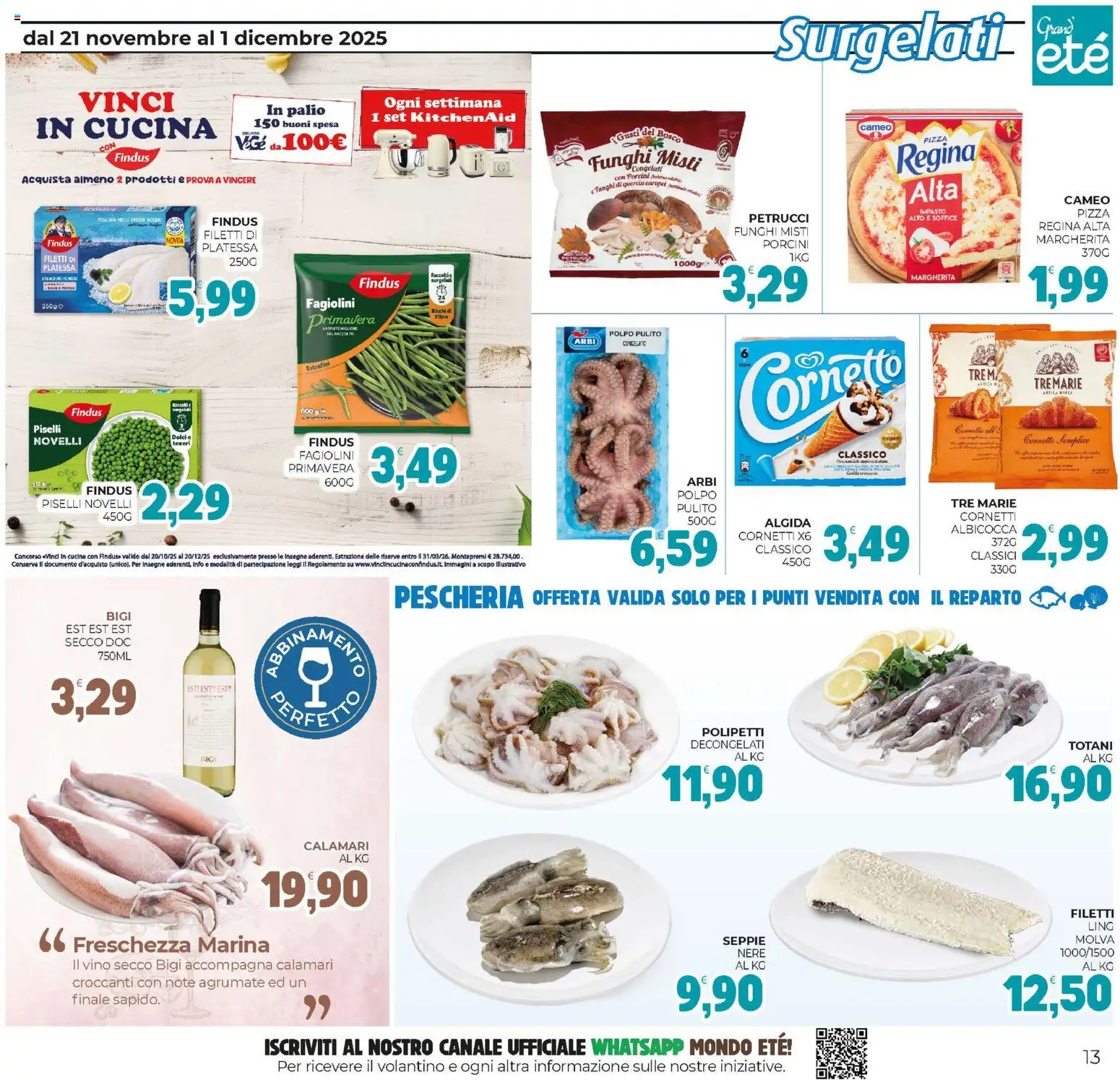 Volantino Eté del 21.11.2025 | Pagina: 13 | Prodotti: Cornetto, Vino, Piselli, Fagiolini