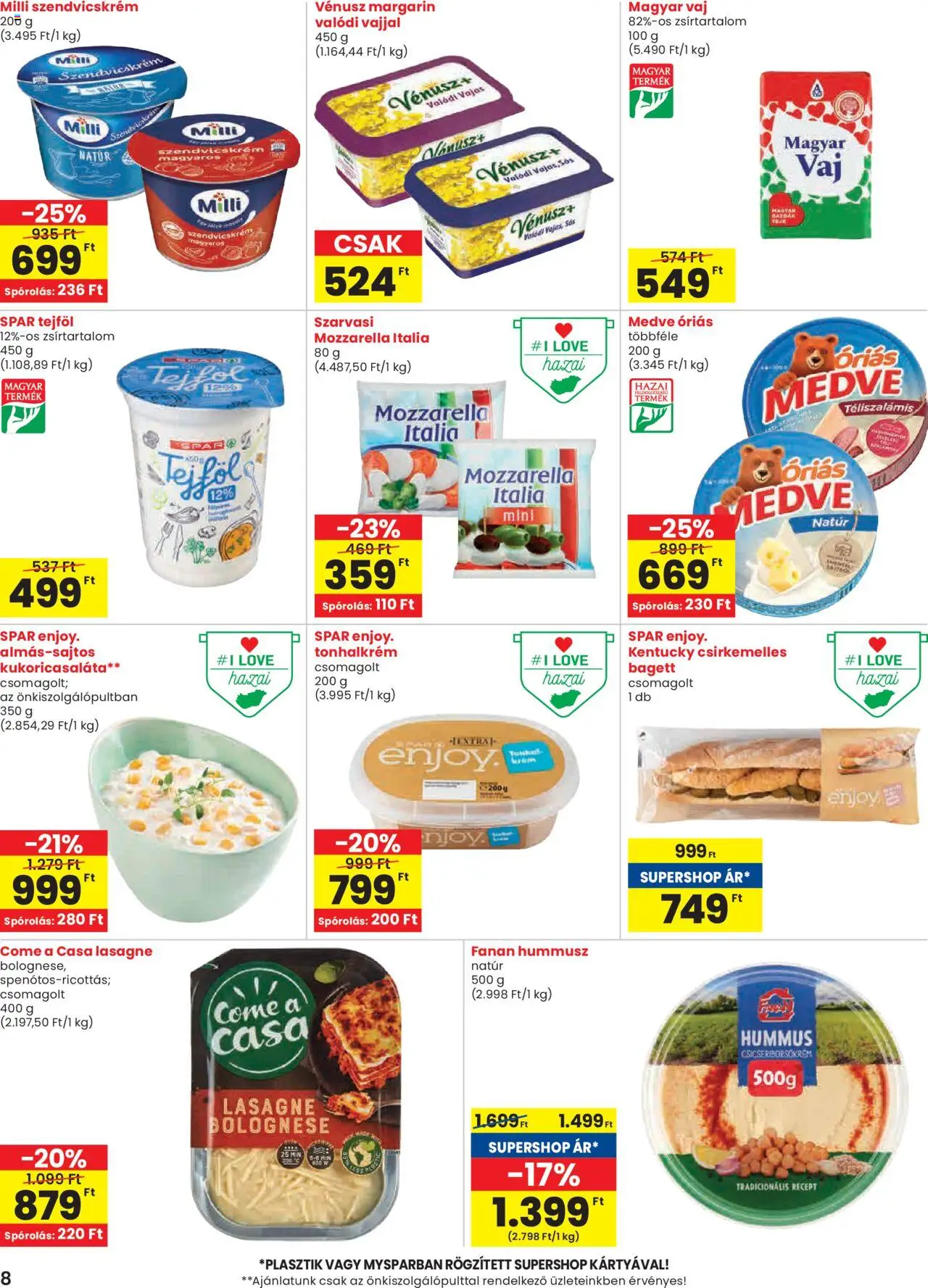 Spar akciós ujság - amely érvényes a következő dátumtól: 24.10.2025 | Oldal: 8 | Termékek: Szendvicskrém, Margarin, Vaj, Lasagne