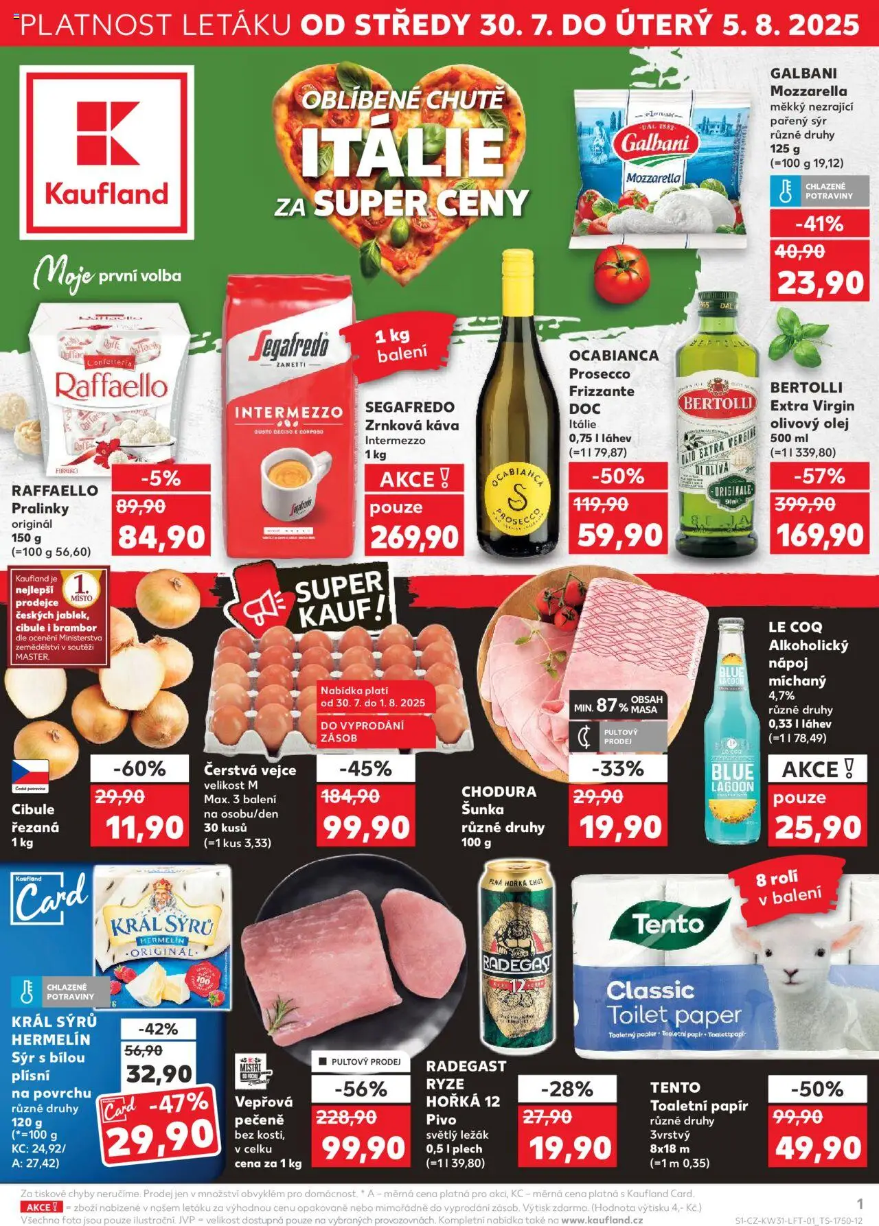 Kaufland leták - Kolín od 30.07.2025 | Strana: 1 | Produkty: Radegast Ryze Hořká 12, Pivo, Toaletní papír, Zrnková káva