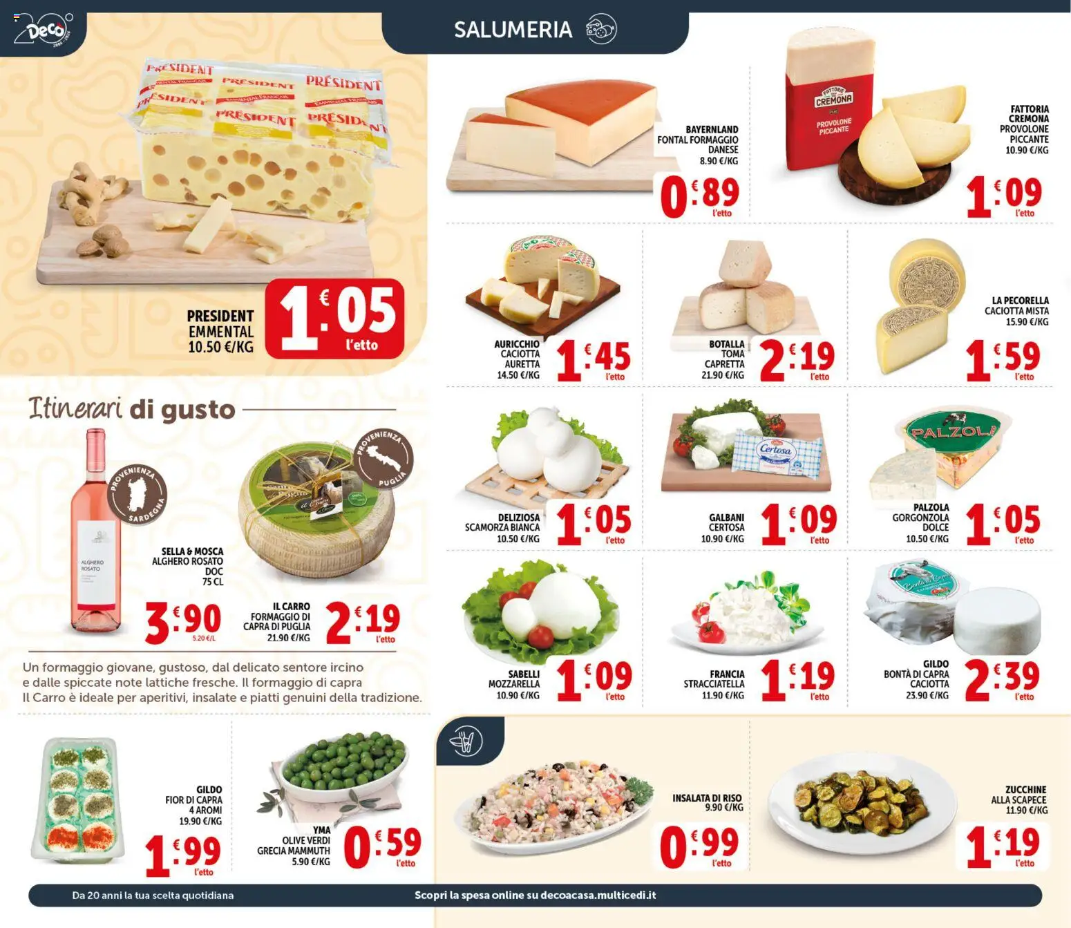 Volantino Decò del 21.04.2026 | Pagina: 2 | Prodotti: Riso, Insalata, Olive, Stracciatella