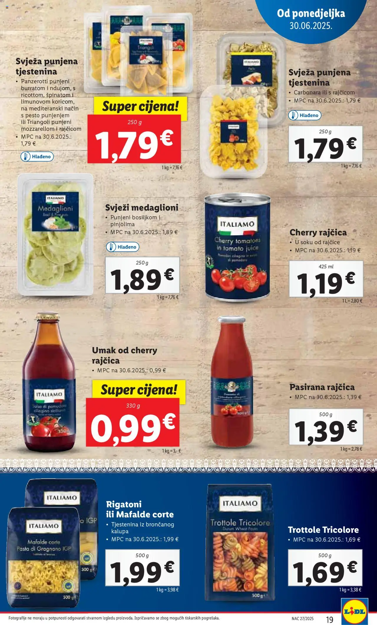 Lidl katalog | vrijedi od 30.06.2025 | Stranica: 19 | Proizvodi: Tjestenina, Umak, Pasta, Rajčica