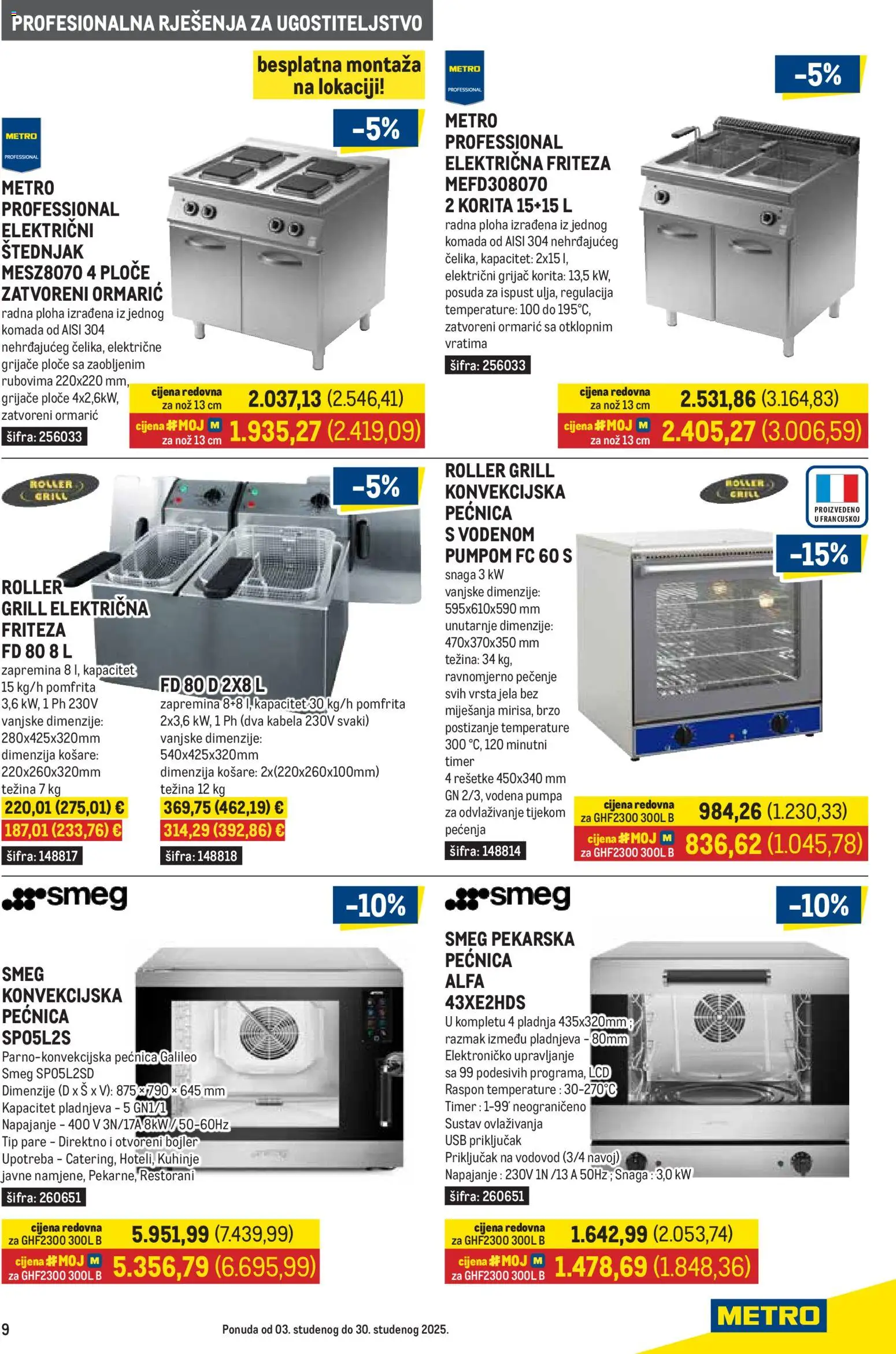 Metro katalog | vrijedi od 03.11.2025 | Stranica: 9 | Proizvodi: Friteza, Nož, Pećnica, Štednjak