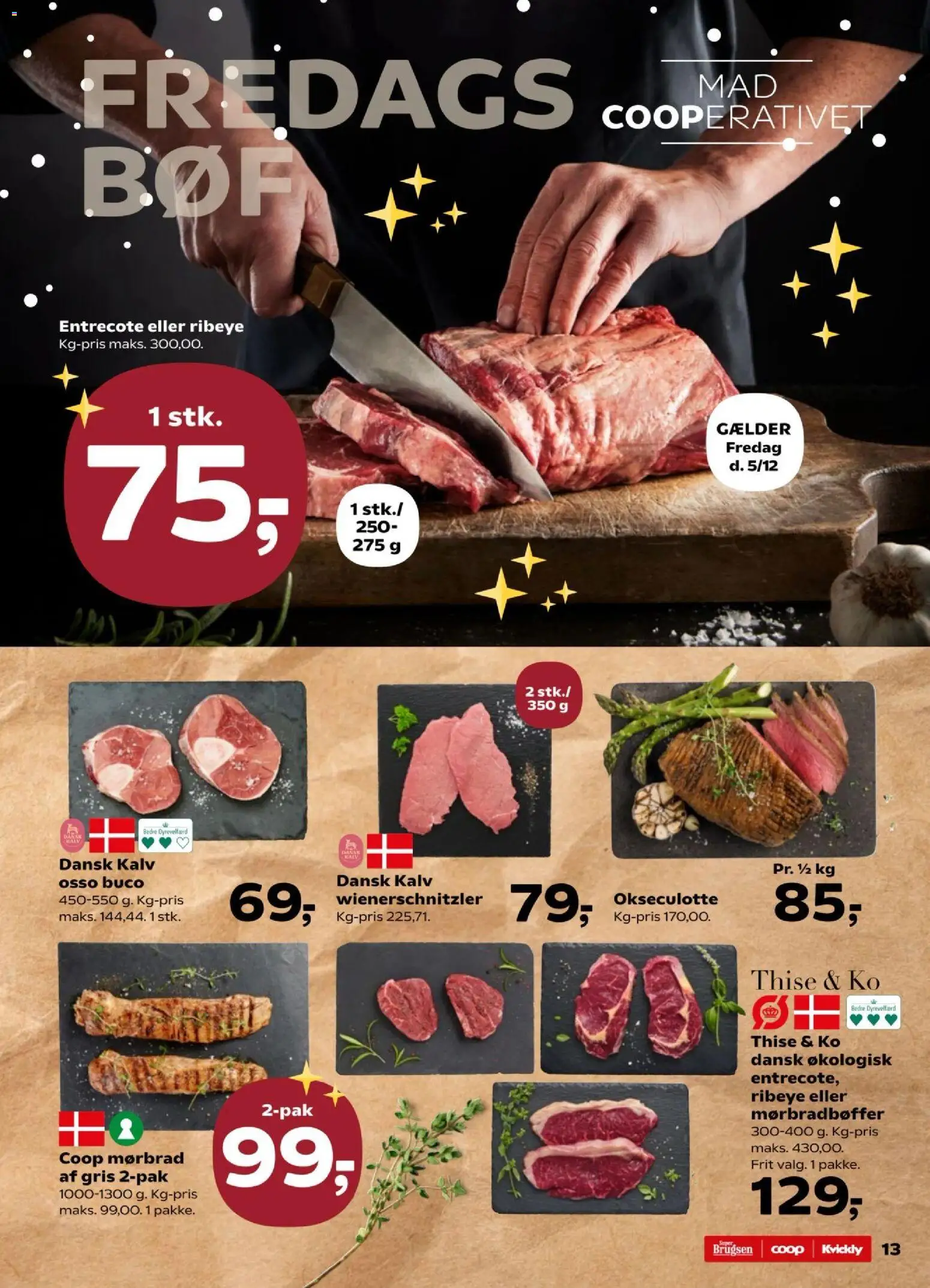 Kvickly tilbudsavis – gyldig fra 05.12.2025 | Side: 13 | Produkter: Entrecote