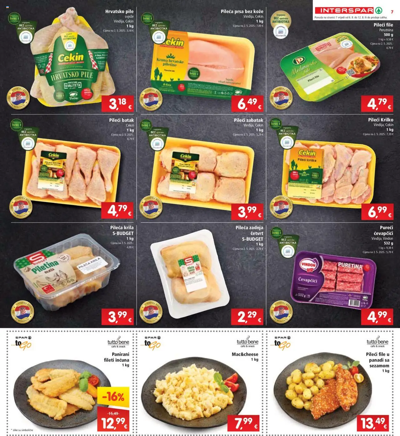 Interspar katalog | vrijedi od 06.08.2025 | Stranica: 7 | Proizvodi: Puretina, Pileća krila, Pileći file, Piletina