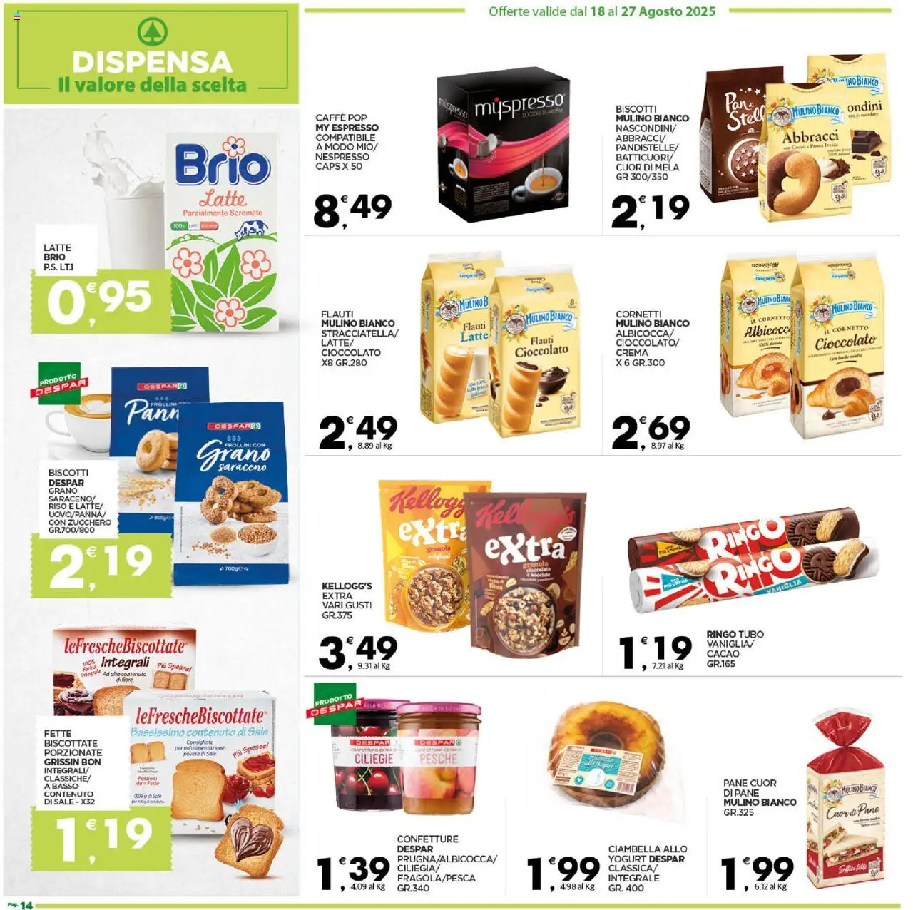 Volantino Despar del 24.08.2025 | Pagina: 15 | Prodotti: Pane, Cioccolato, Sale, Frollini