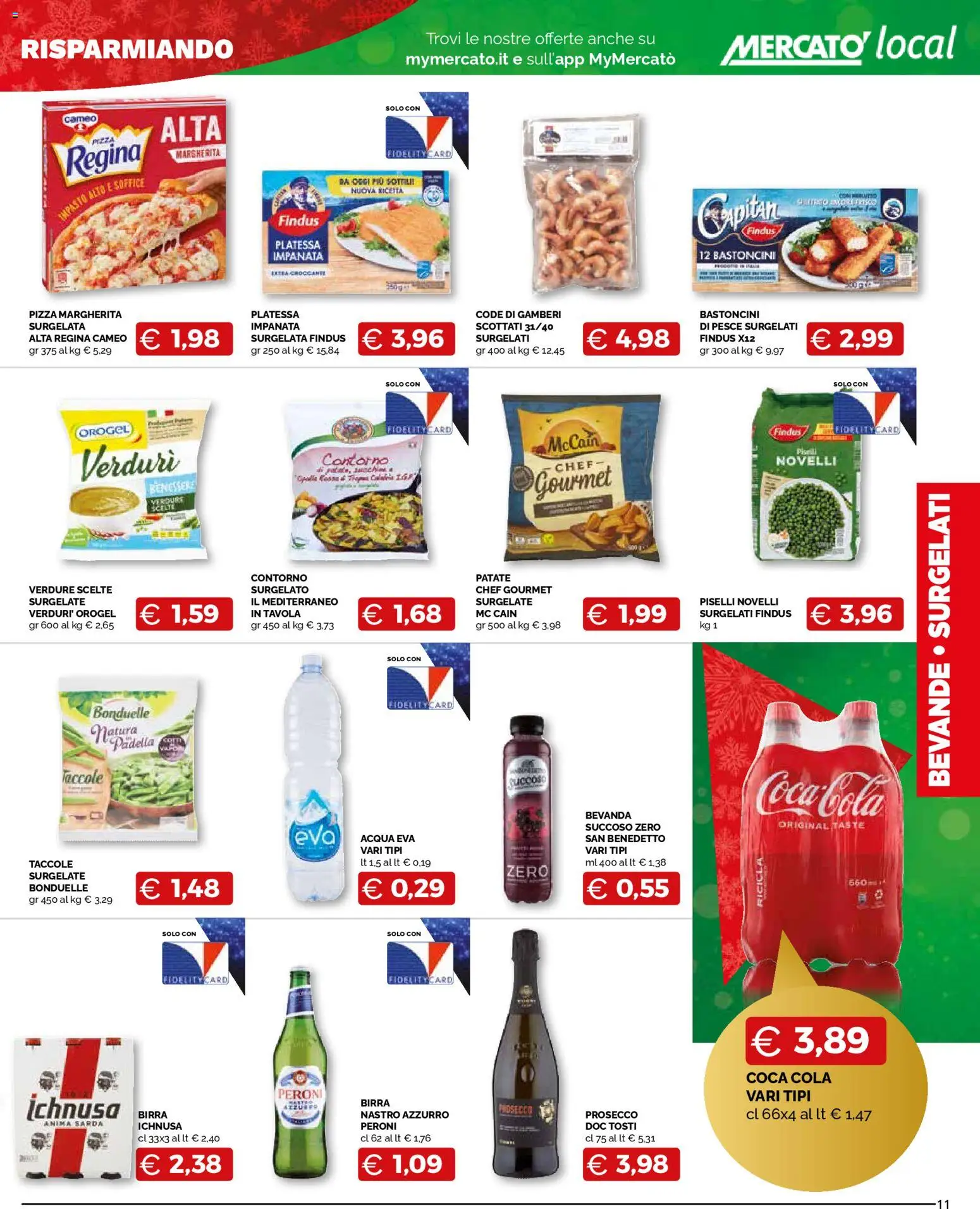 Volantino Mercatò del 09.12.2025 | Pagina: 11 | Prodotti: Prosecco, Acqua, Padella, Coca Cola