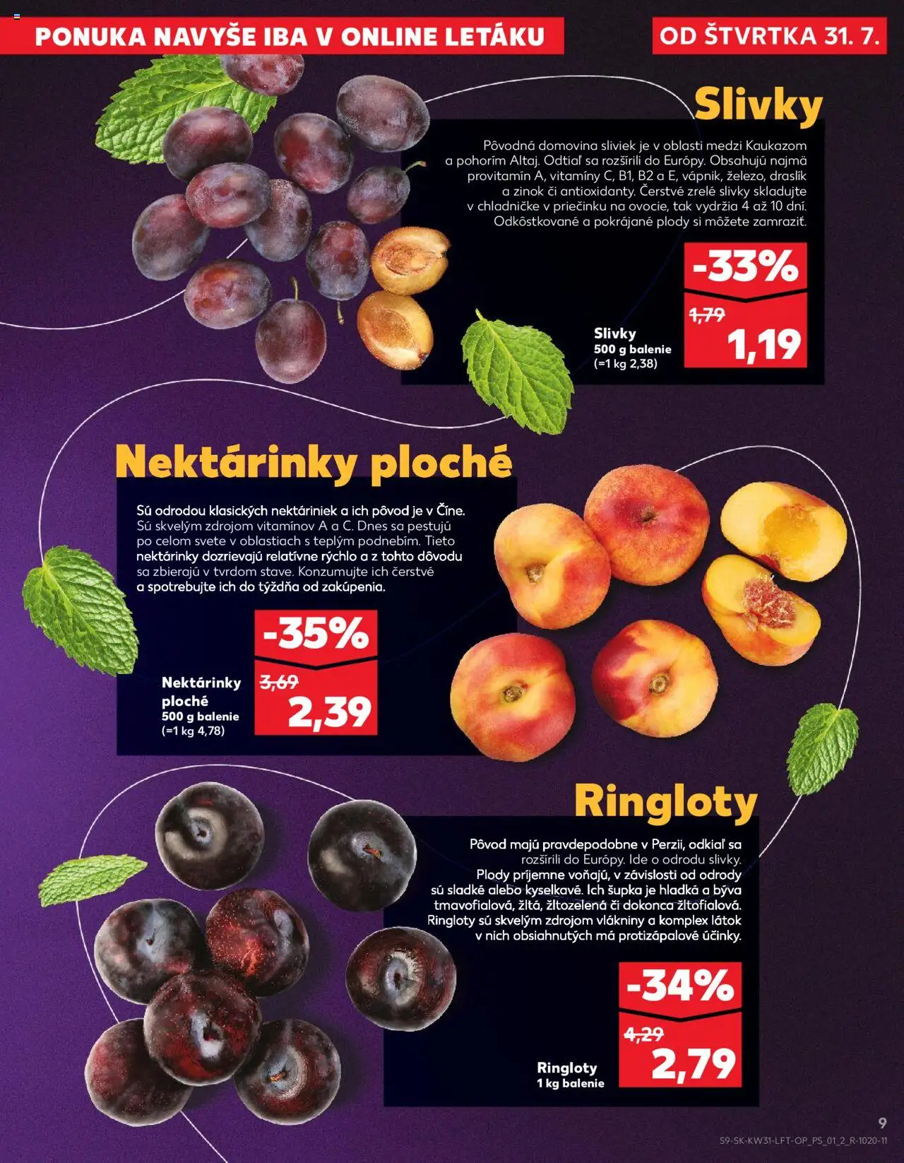Kaufland Čadca │ platný od 31.07.2025 | Strana: 9 | Produkty: Slivky