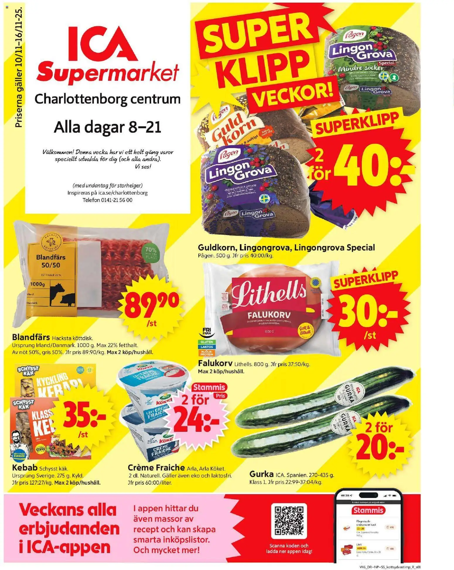 ICA Supermarket reklamblad aktuell från 10.11.2025 | Sida: 1 | Produkter: Creme fraiche, Mjölk, Telefon, Gurka