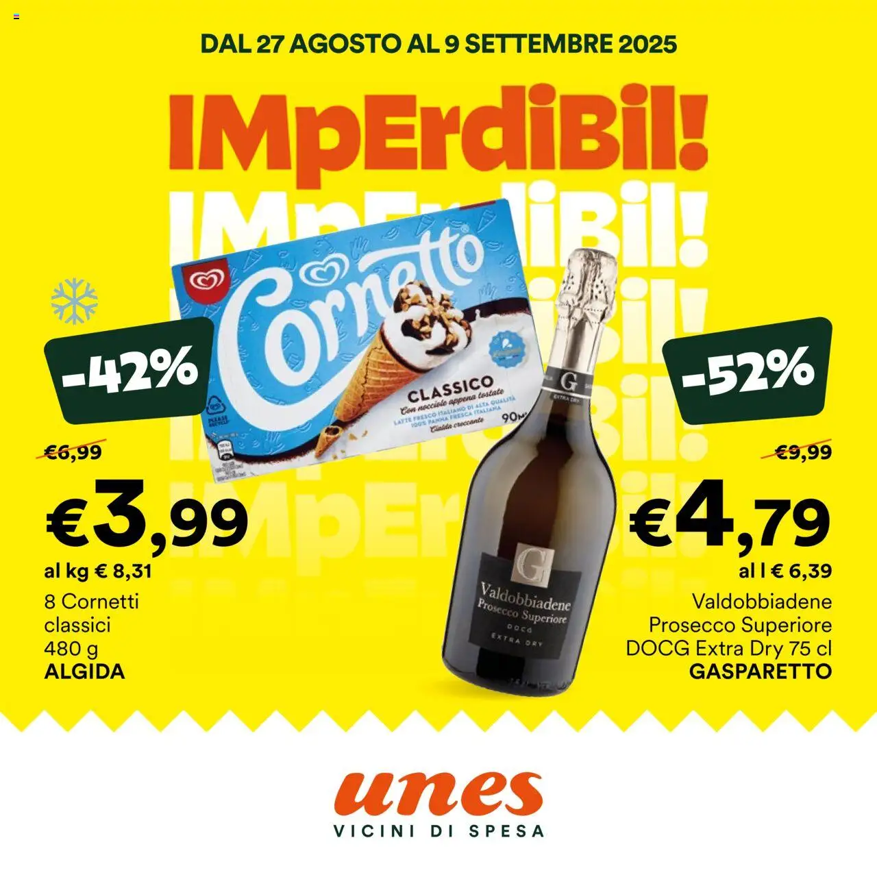 Volantino Unes del 27.08.2025 | Pagina: 1 | Prodotti: Prosecco, Latte, Nocciole