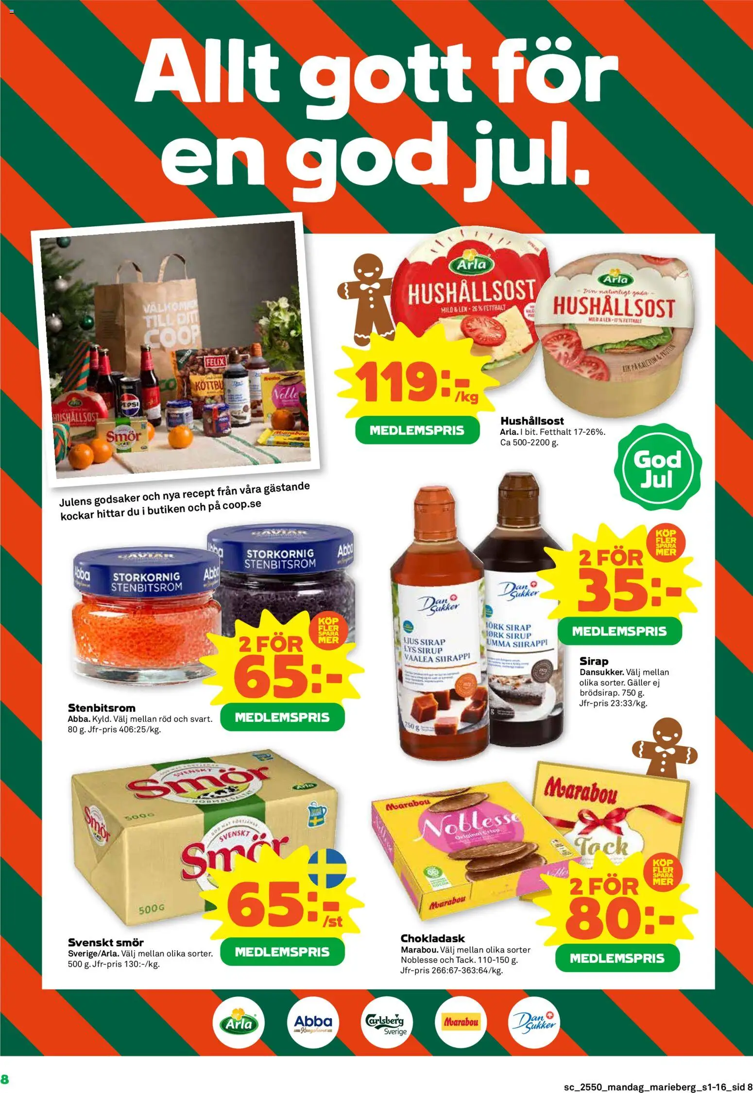 Coop Forum reklamblad aktuell från 08.12.2025 | Sida: 8 | Produkter: Galler, Hushållsost, Smör, Ljus