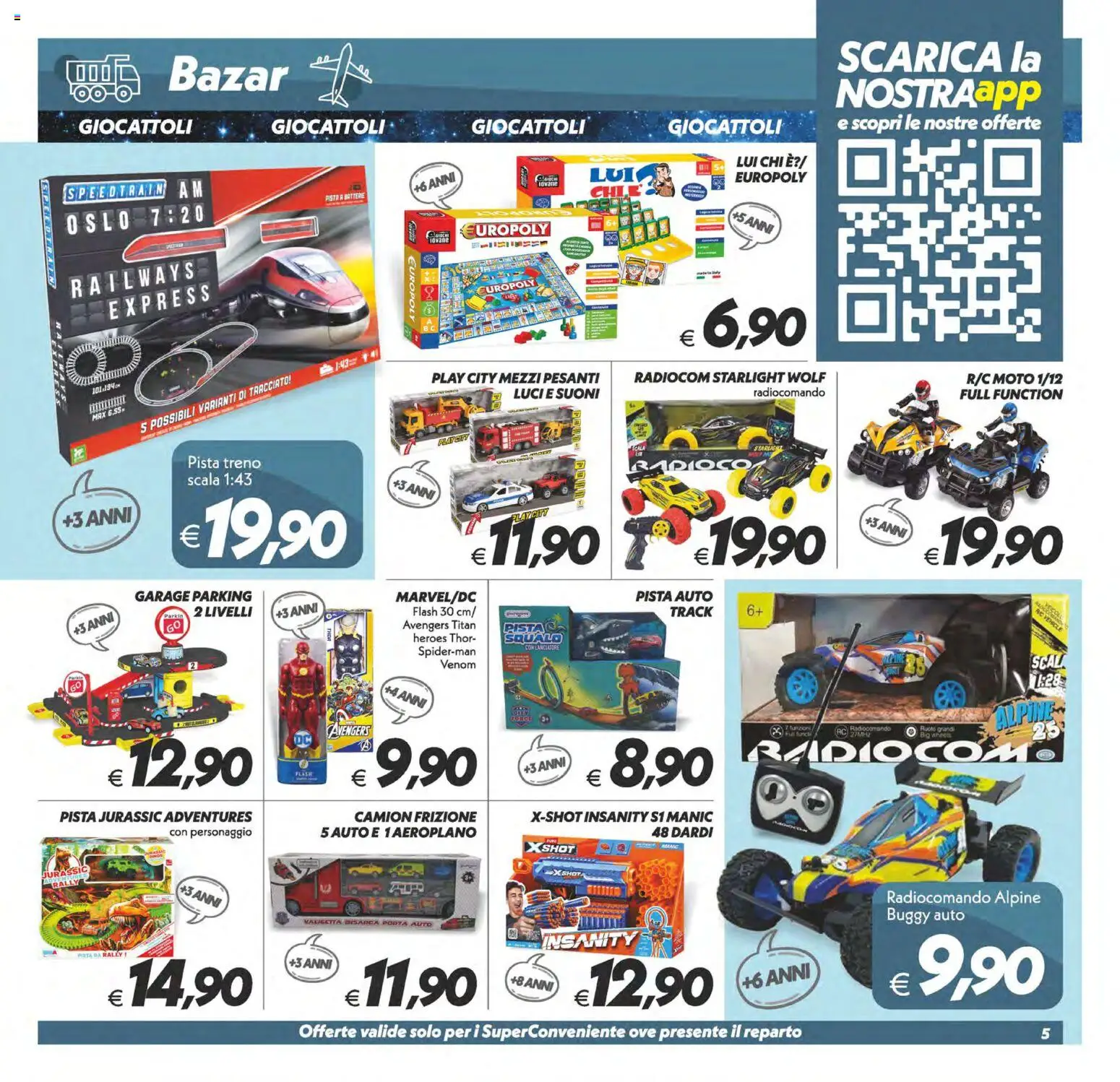 Volantino SuperConveniente del 24.10.2025 | Pagina: 30 | Prodotti: Scala, Valigetta