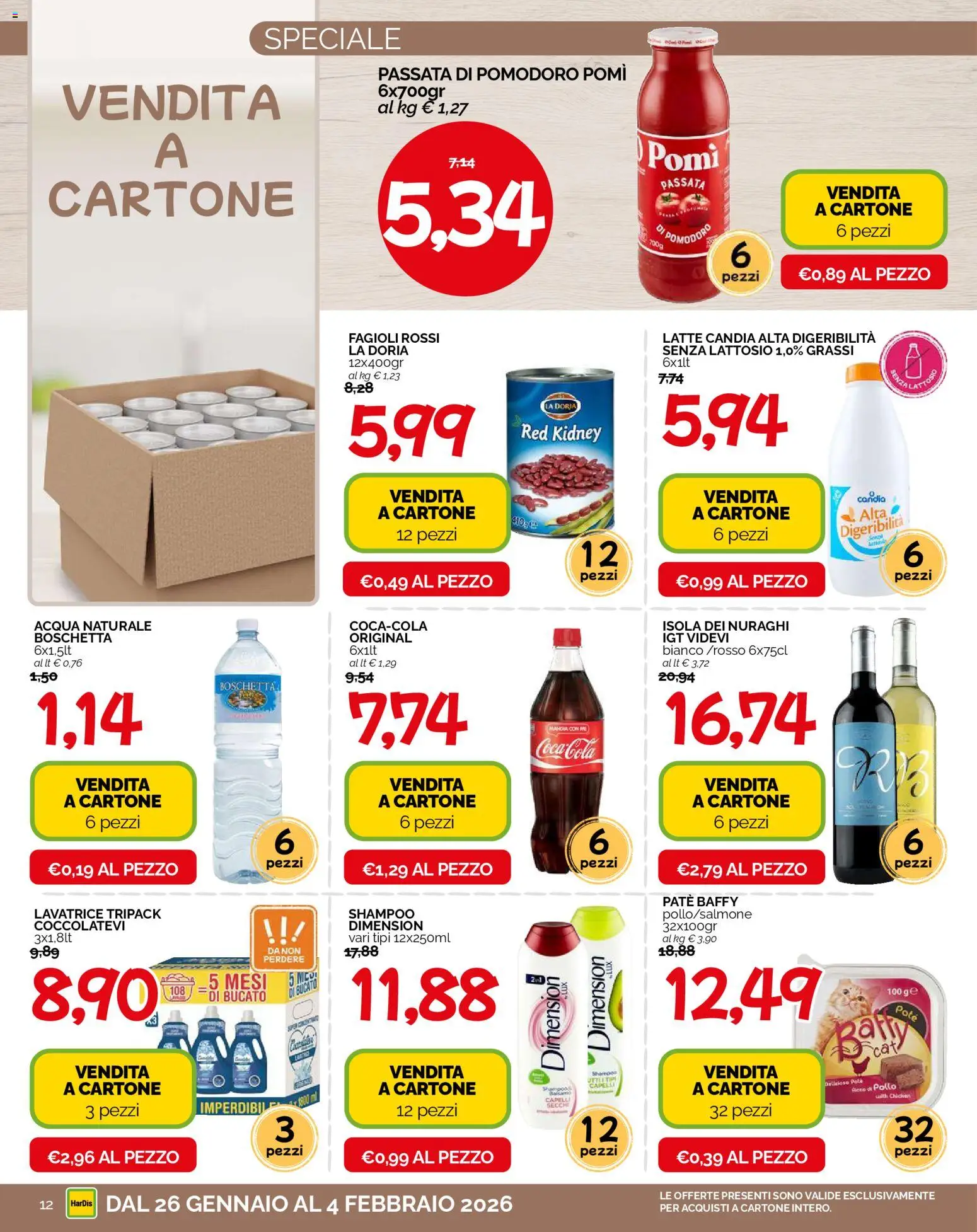Volantino HarDis del 26.01.2026 | Pagina: 12 | Prodotti: Fagioli, Acqua, Pomodoro, Latte