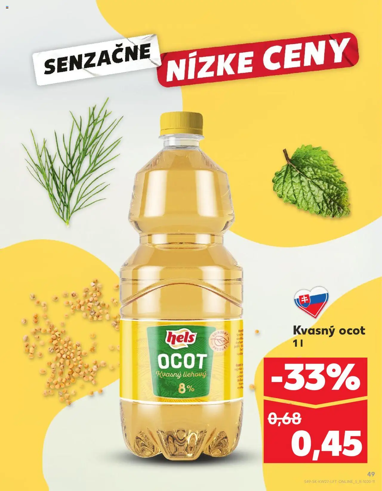 Nové Kaufland akcie – leták je platný od 03.07.2025 | Strana: 49 | Produkty: Ocot