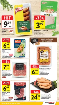 Intermarche Gazetka od 17.07.2025 | Strona: 18 | Produkty: Kiełbasa, Szynka, Kiełbasa śląska, Szynka gotowana