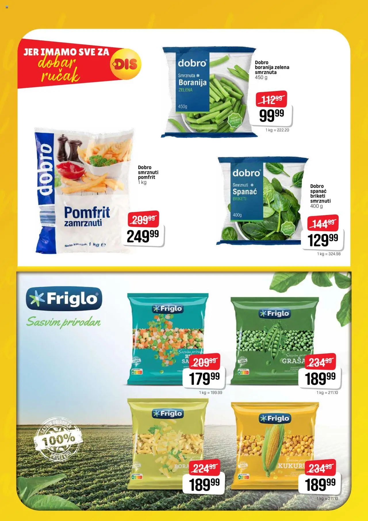 Super DIS katalog - važi od 15.08.2025 | Strana: 10 | Proizvode: Spanać, Boranija, Pomfrit