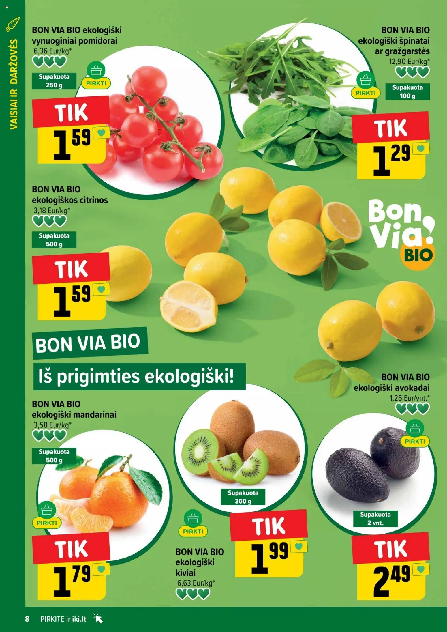 IKI akcijos nuo 26.01.2026 | Puslapis: 8 | Prekių: Avokadai, Pomidorai, Kiviai, Mandarinai